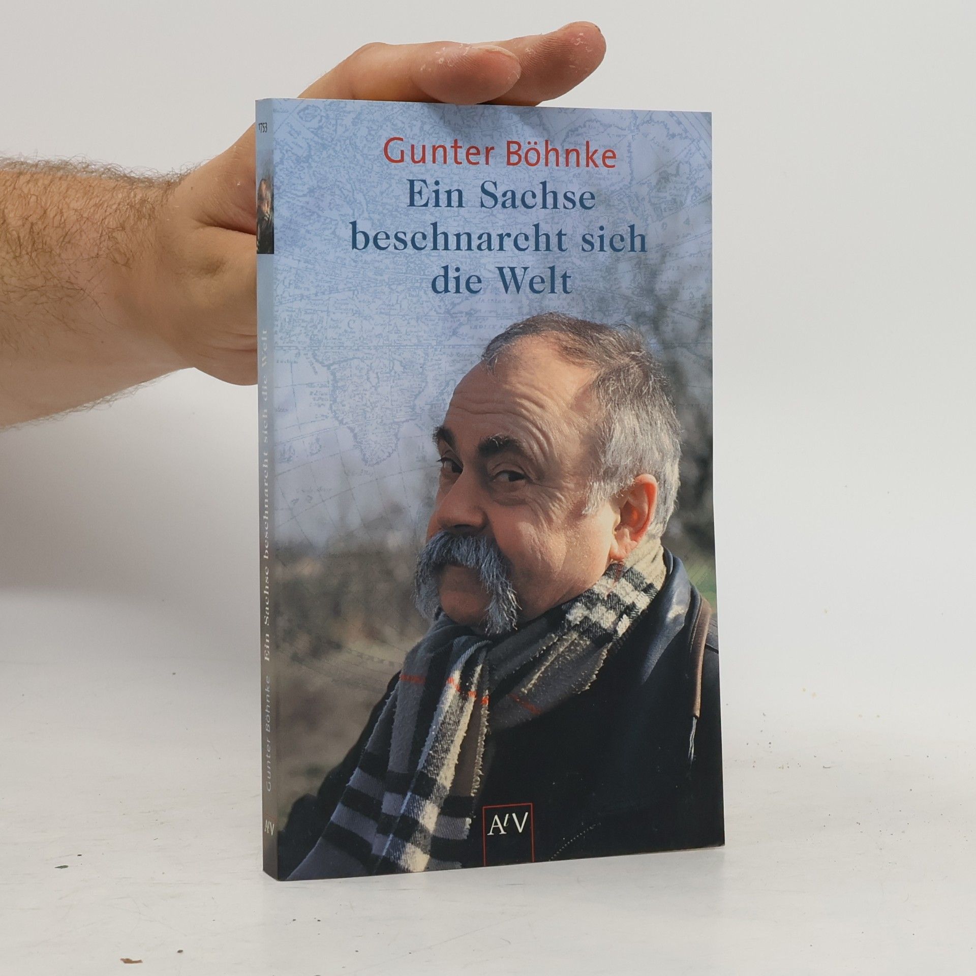 Gunter Böhnke Ein Sachse beschnarcht sich die Welt