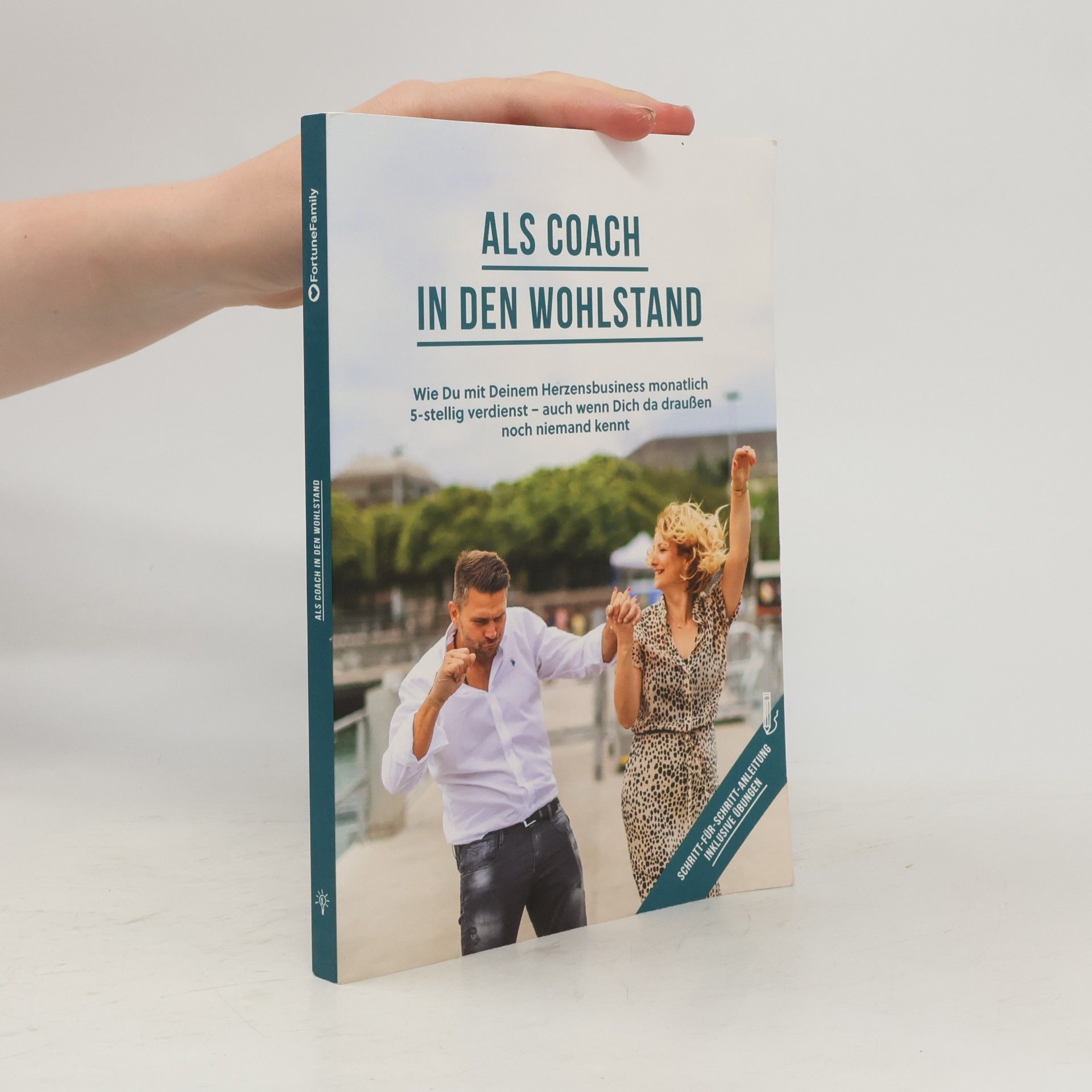 Autorenkollektiv Als Coach in den Wohlstand