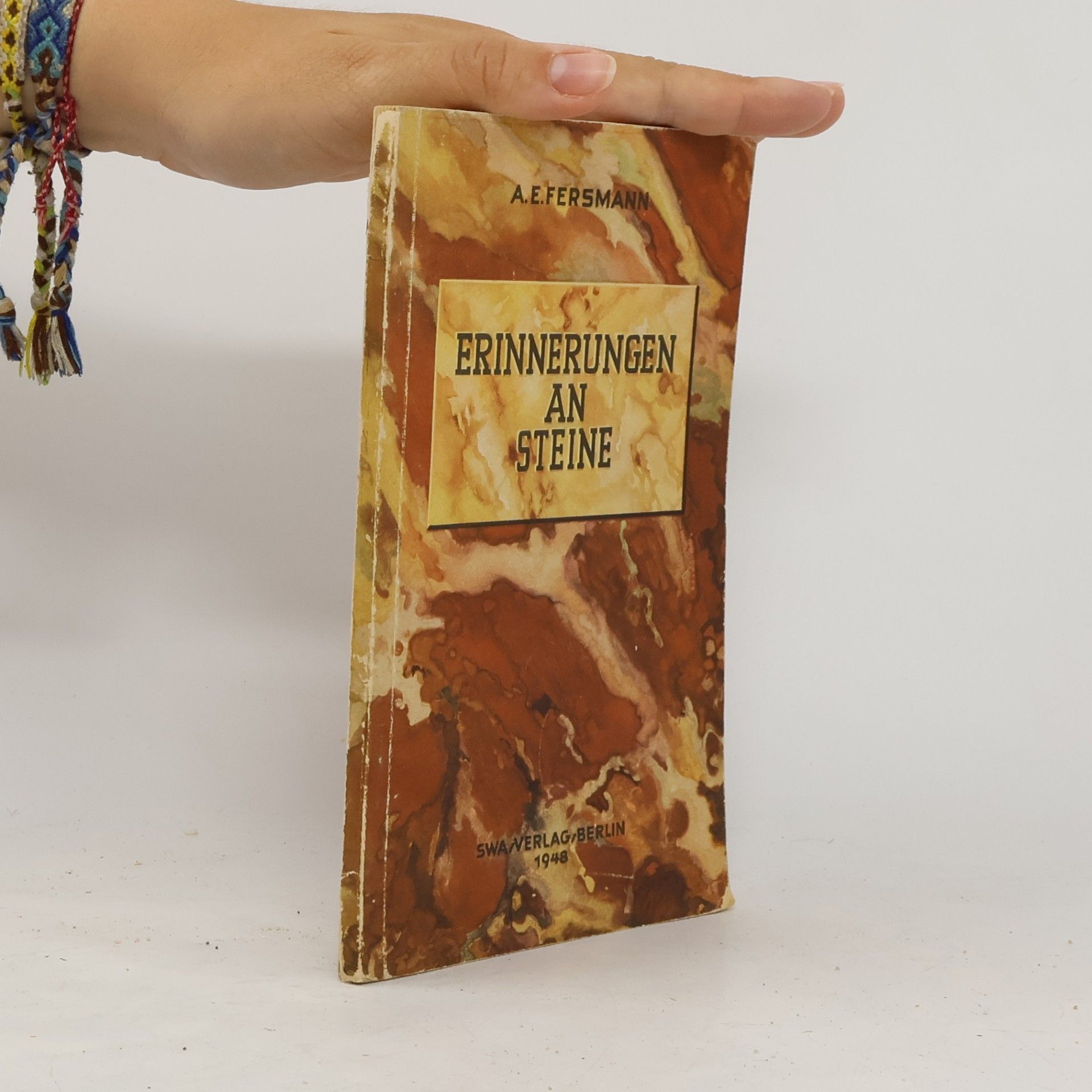 A. E. Fersmann Erinnerungen an Steine