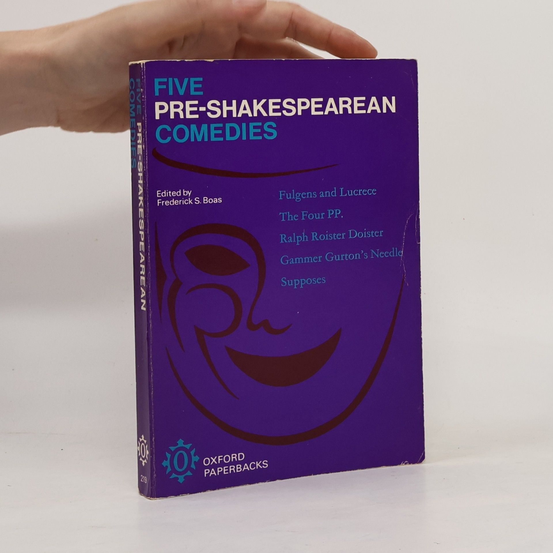 Frederick Samuel Boas Five Pre-Shakespearean Comedies