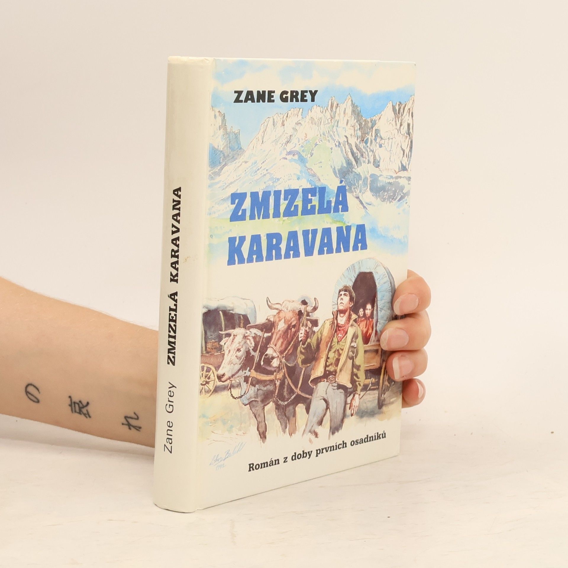 Zane Grey Zmizelá karavana