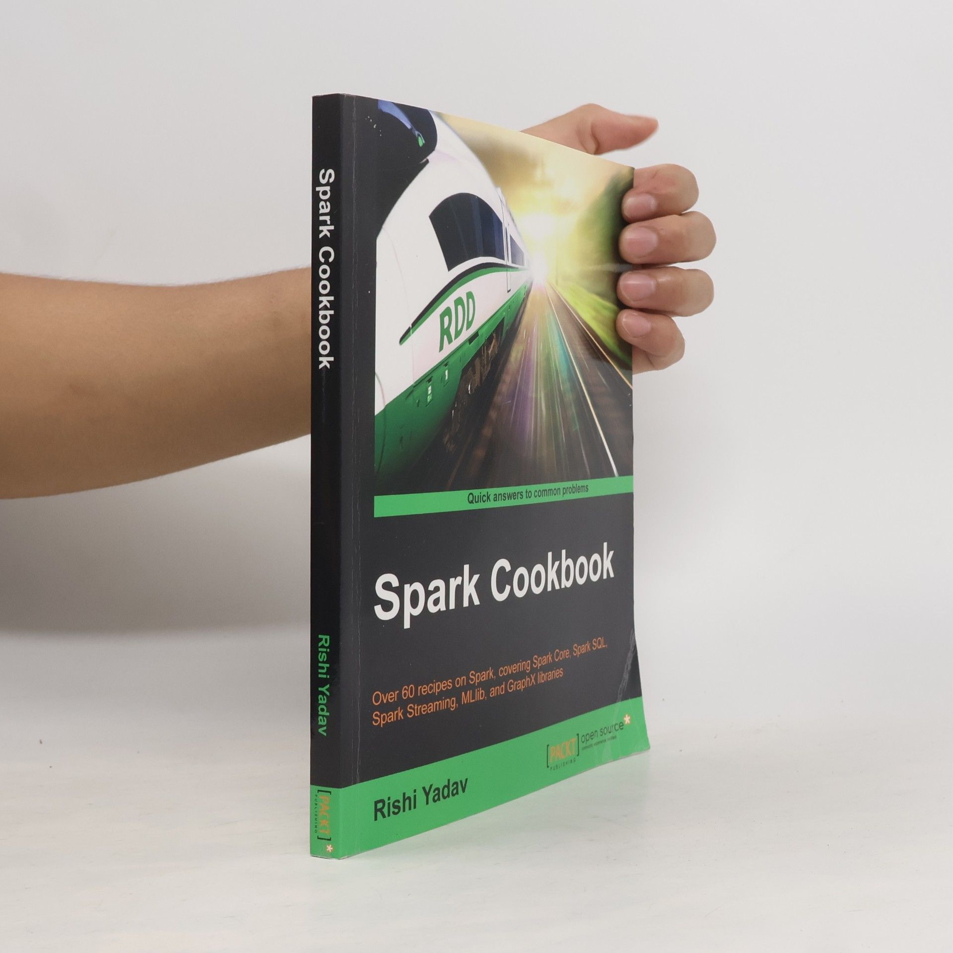 Rishi Yadav Spark Cookbook