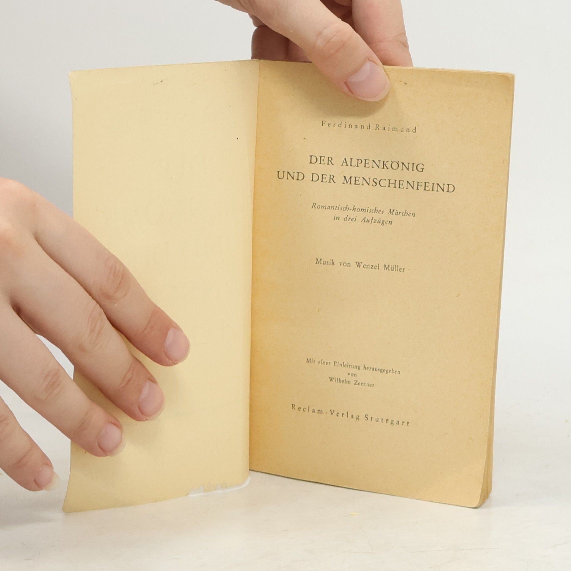 Ferdinand Raimund Der Alpenkönig und der Menschenfeind