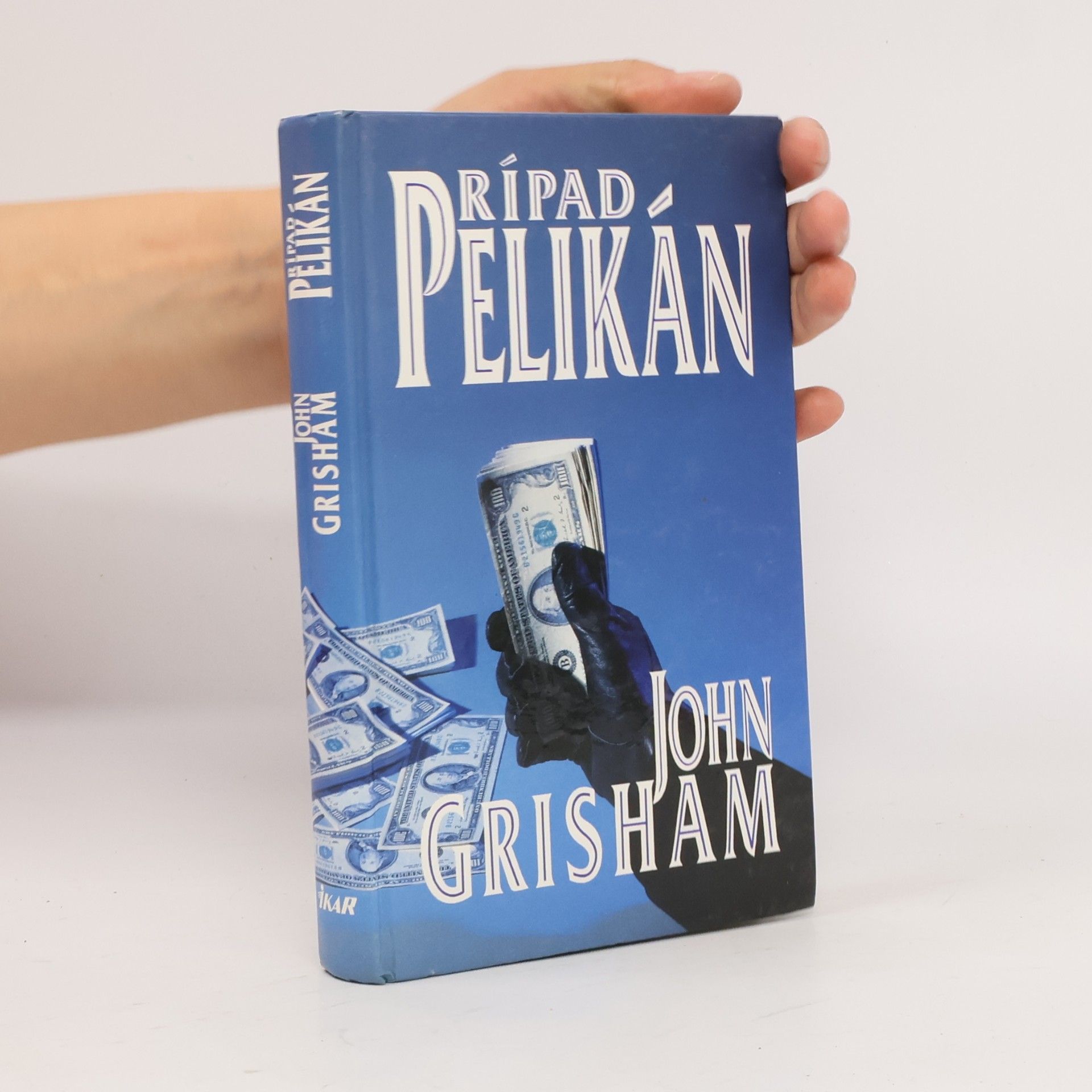 John Grisham Prípad Pelikán