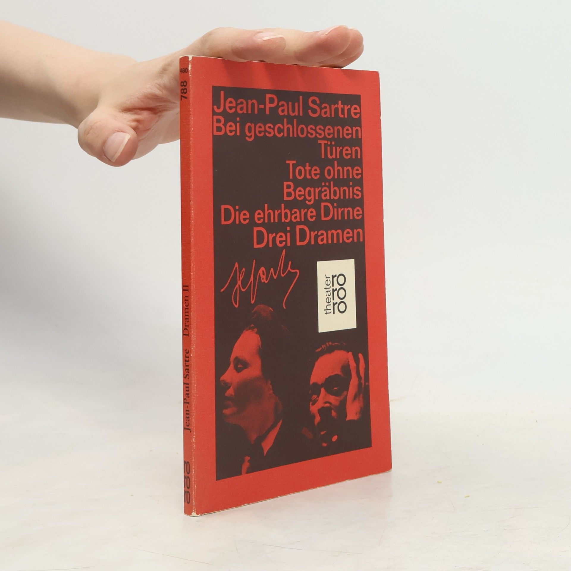 Jean Paul Sartre Bei geschlossenen Türen. Tote ohne Begräbnis. Die ehrbare Dirne