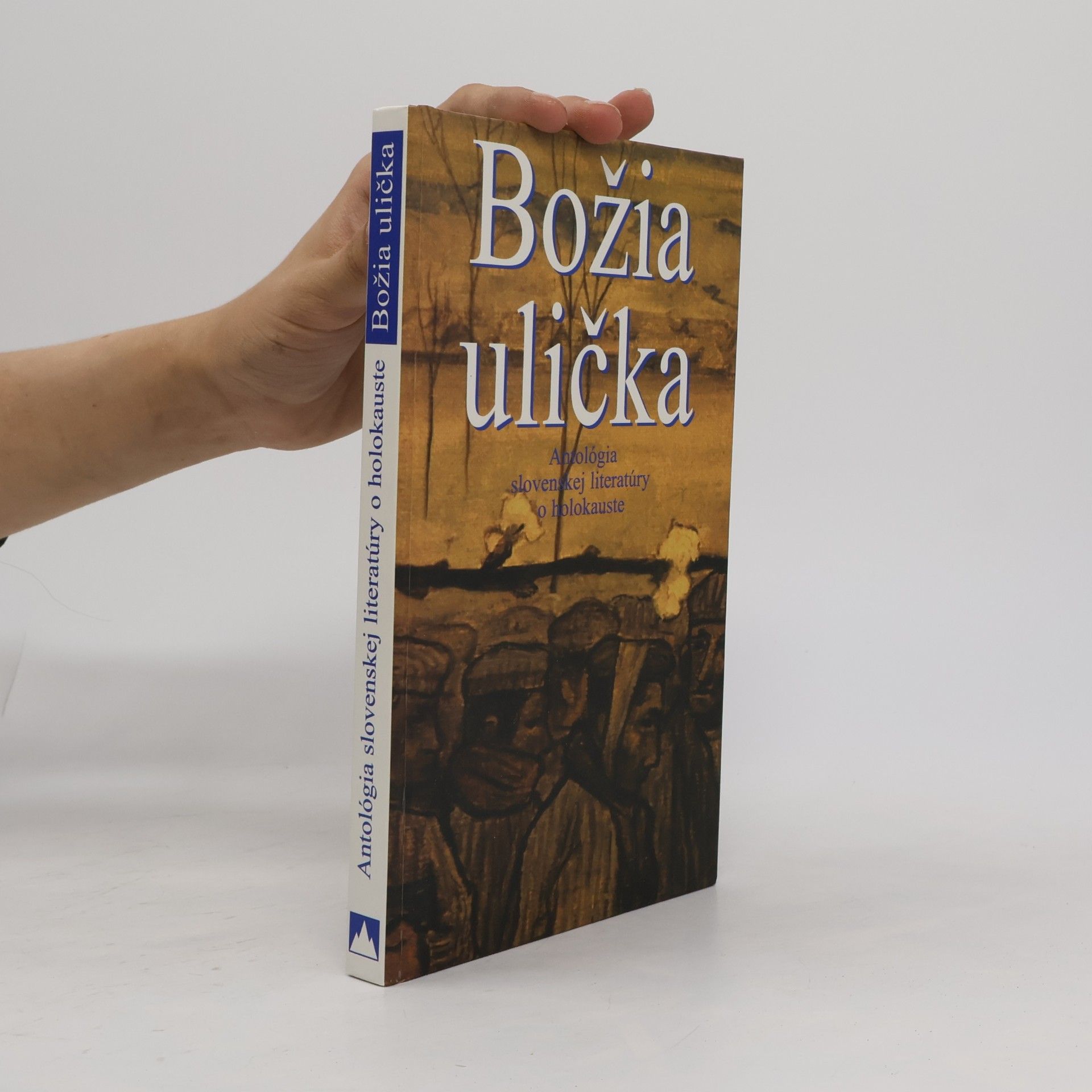 Milan Richter Božia ulička. Antológia slovenskej literatúry o holokauste
