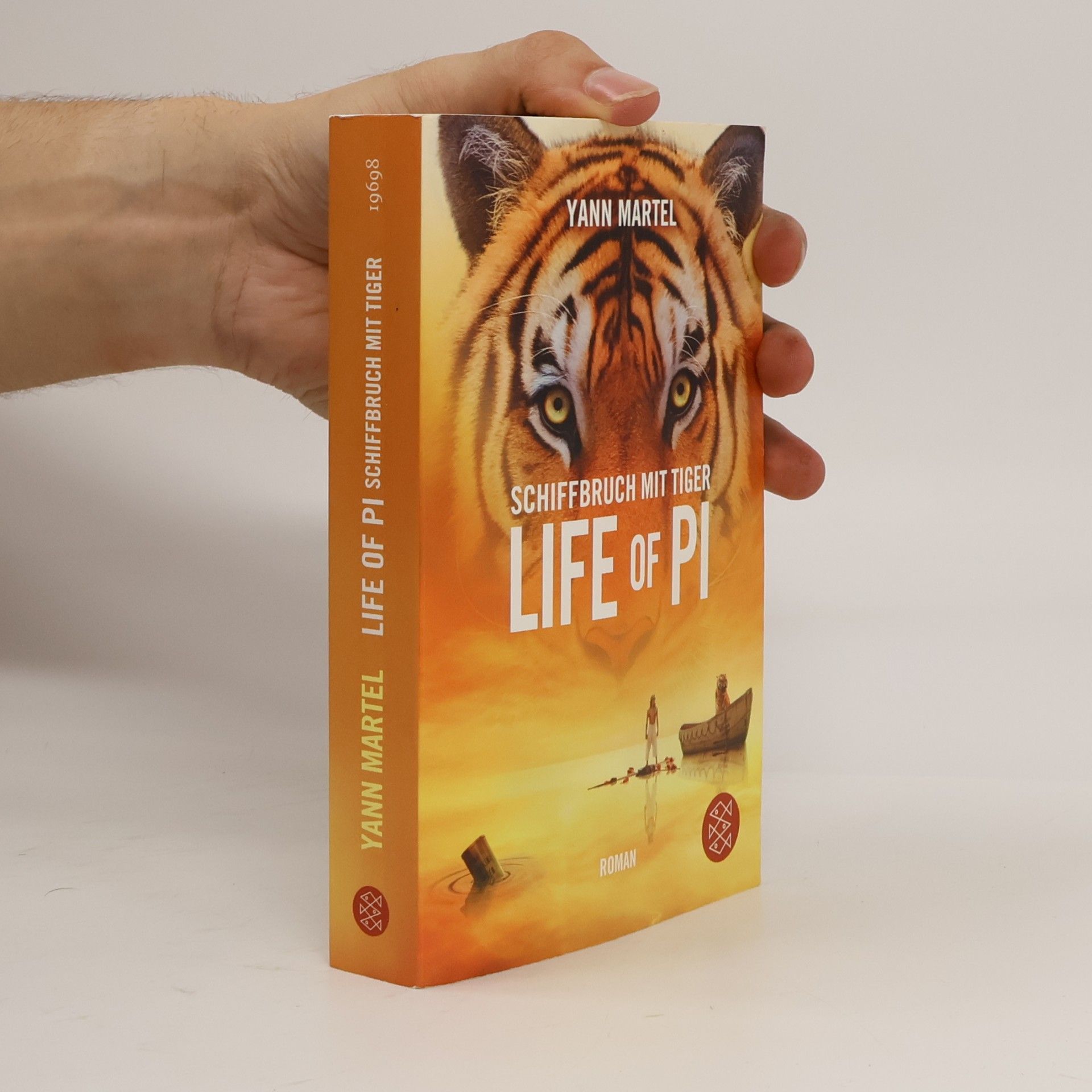 Yann Martel Schiffbruch mit Tiger - Life of Pi