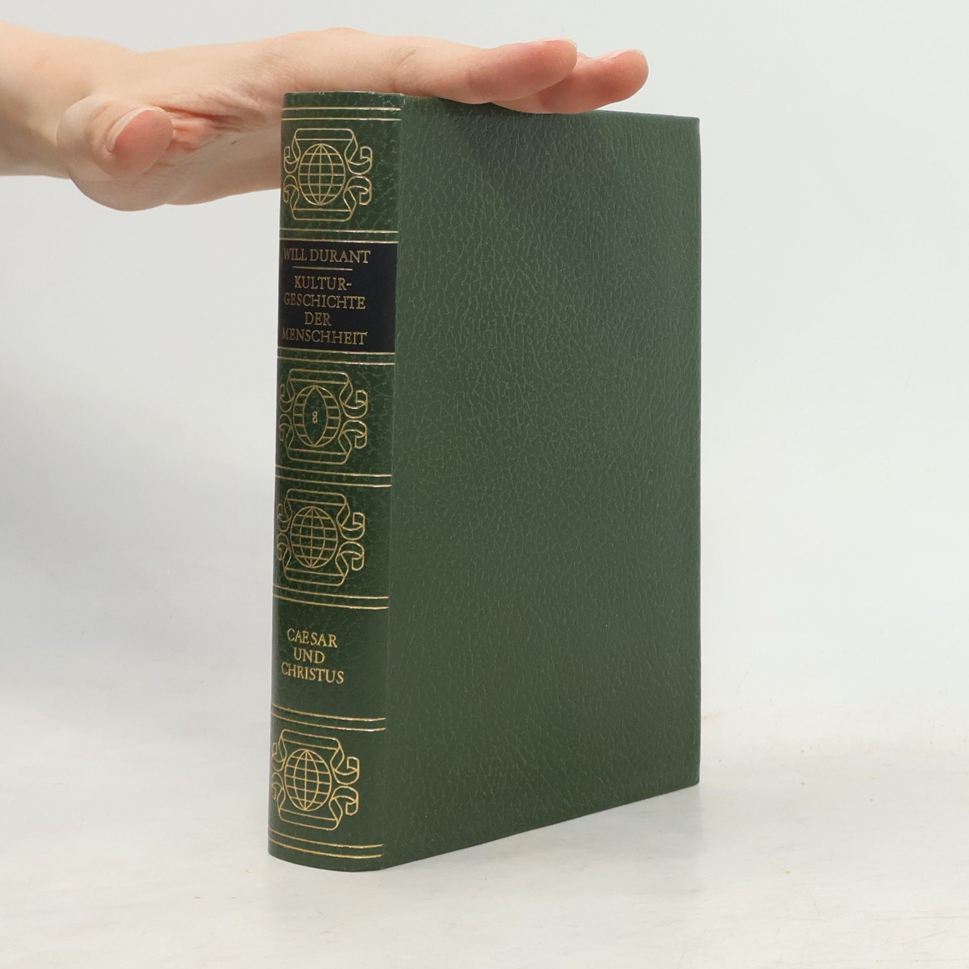 Will Durant Kulturgeschichte der Menschheit 8. Caesar und Christus