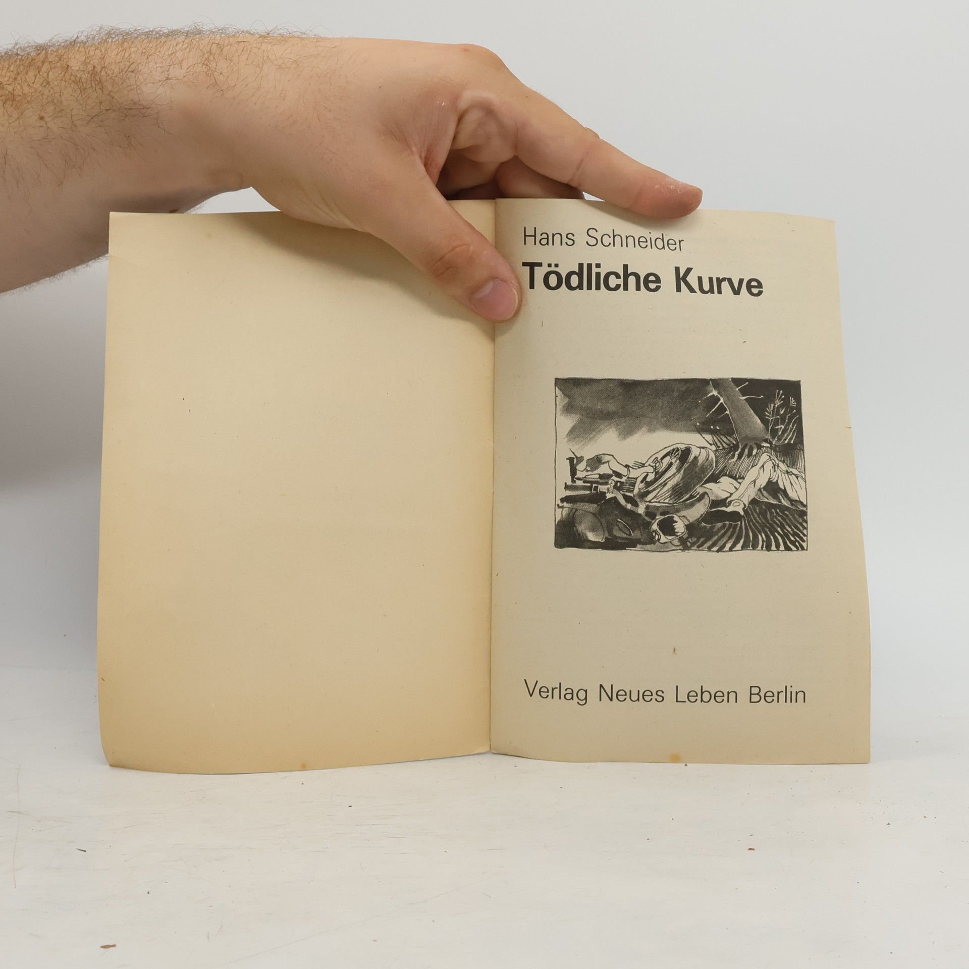 Hans Schneider Tödliche Kurve