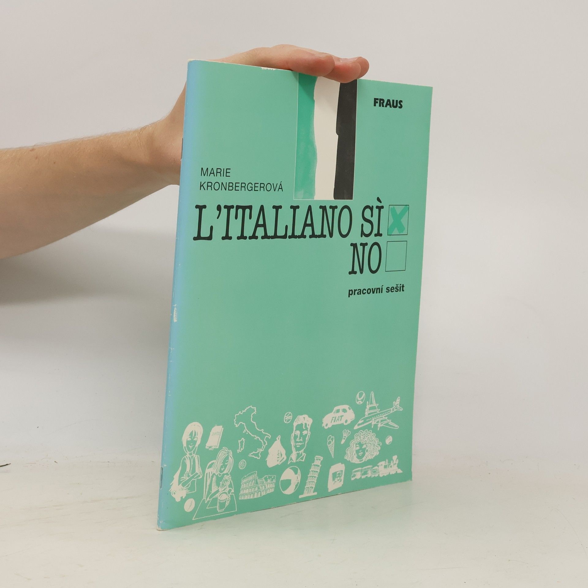 L'italiano? Sì! : pracovní sešit