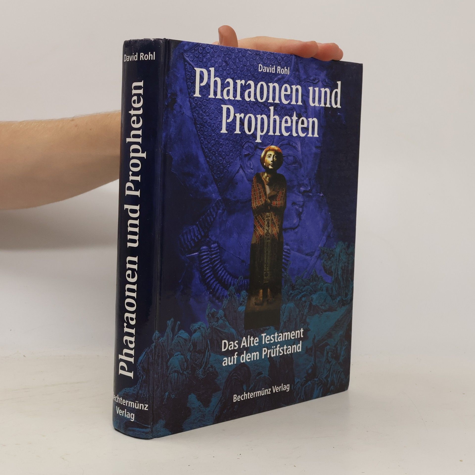 Pharaonen und Propheten