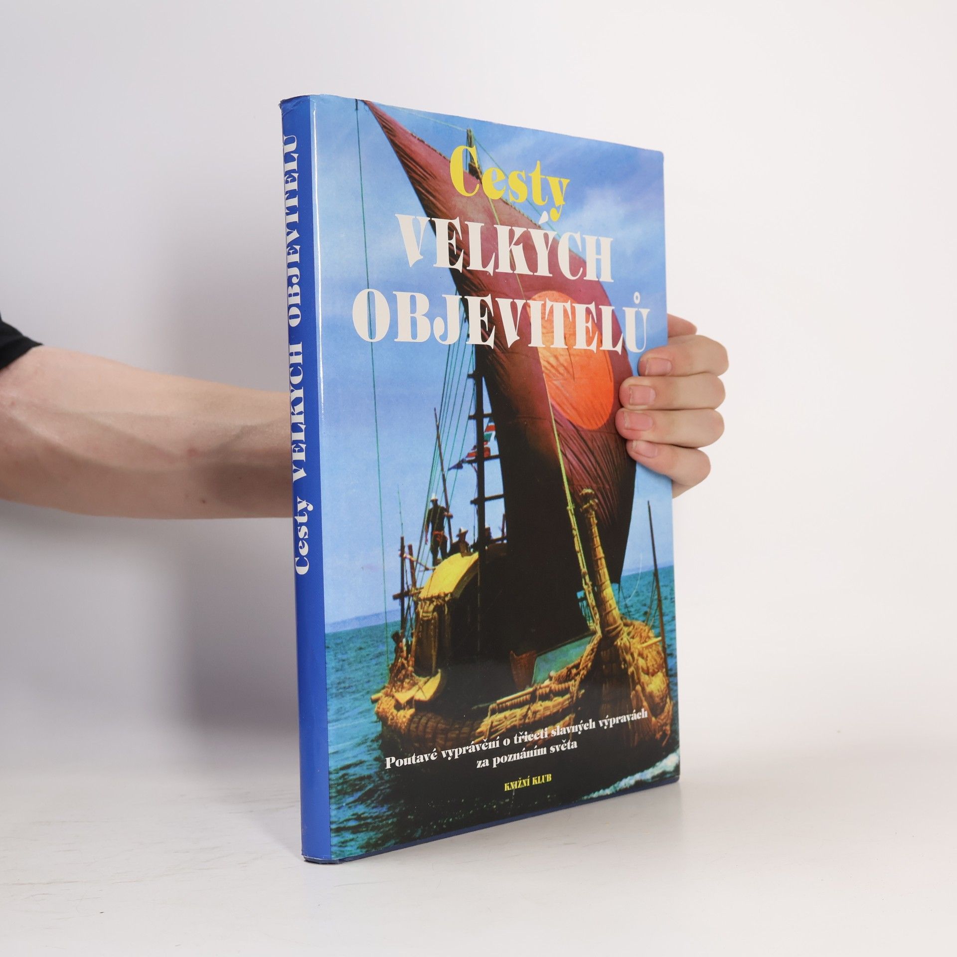 Bernhard Stonehouse Cesty velkých objevitelů