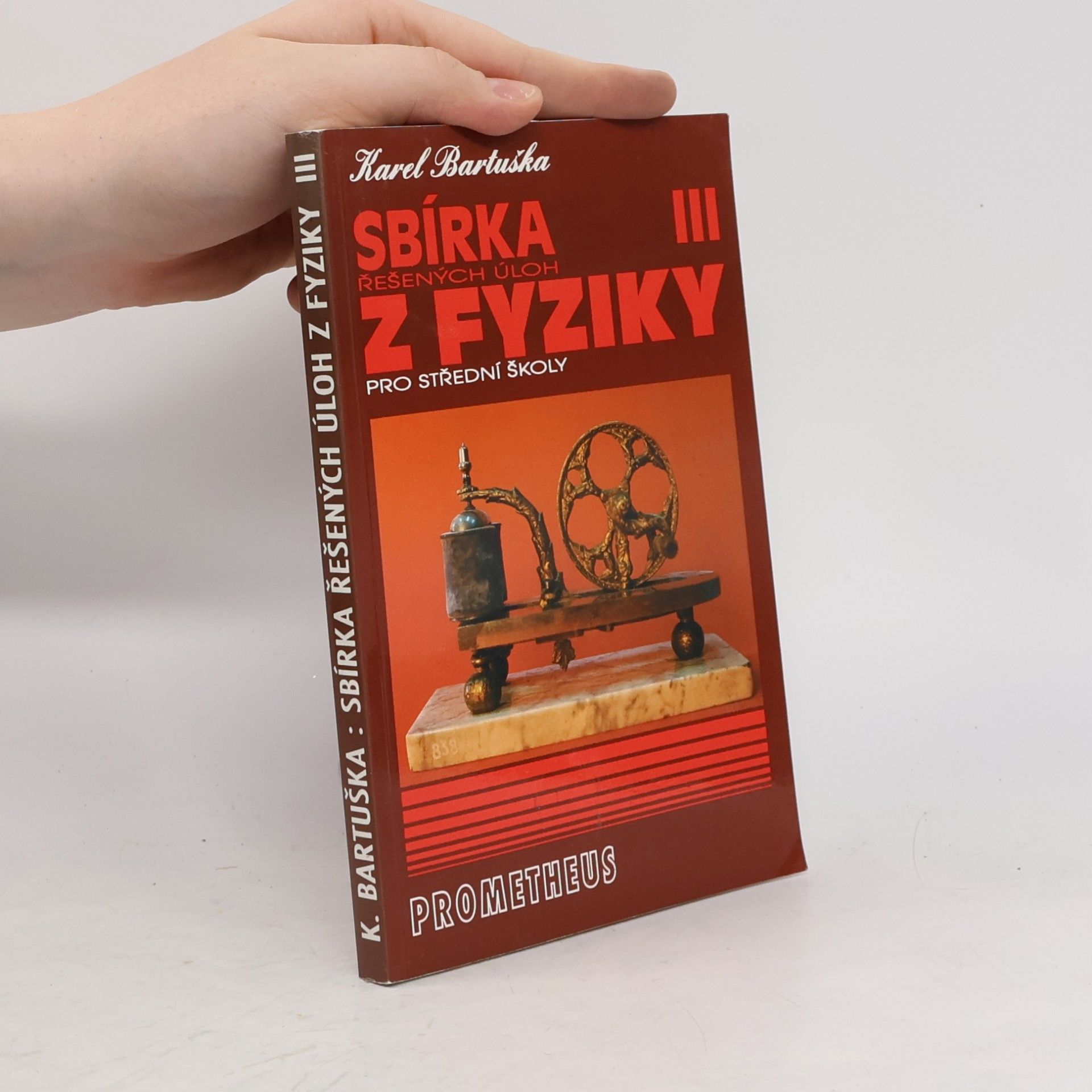 Karel Bartuška Sbírka řešených úloh z fyziky pro střední školy 3
