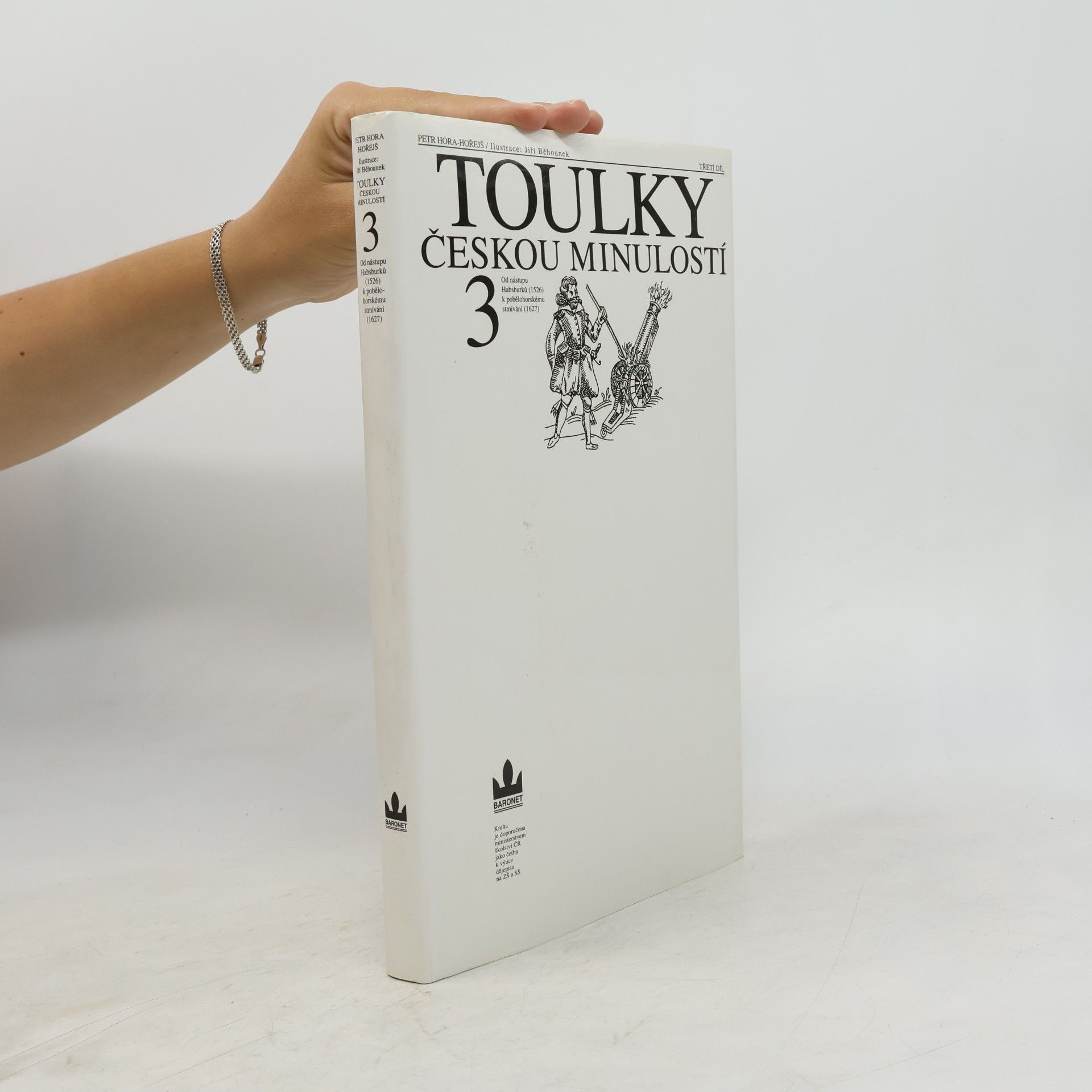 Petr Hořejš Toulky českou minulostí 3