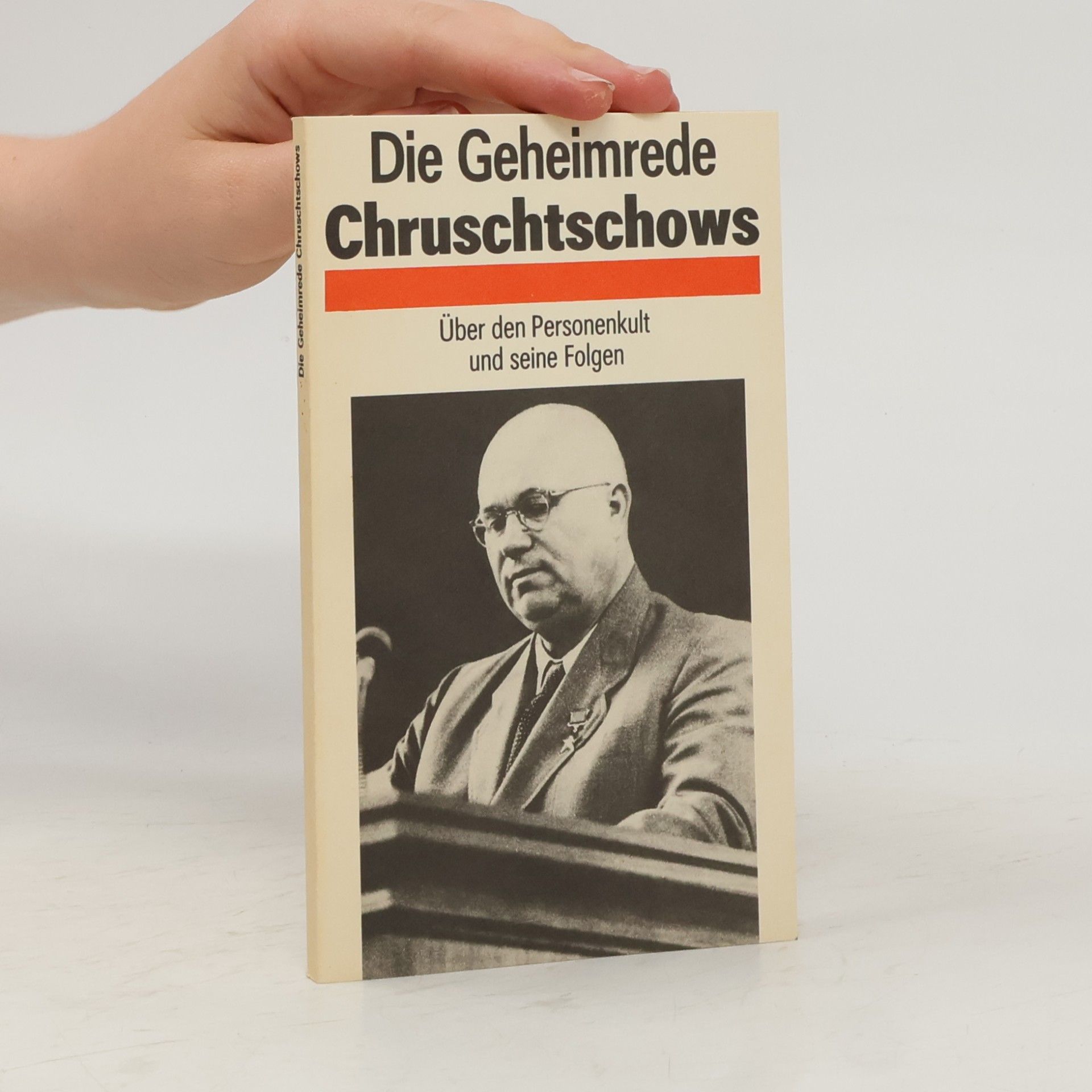 Die Geheimrede Chruschtschows