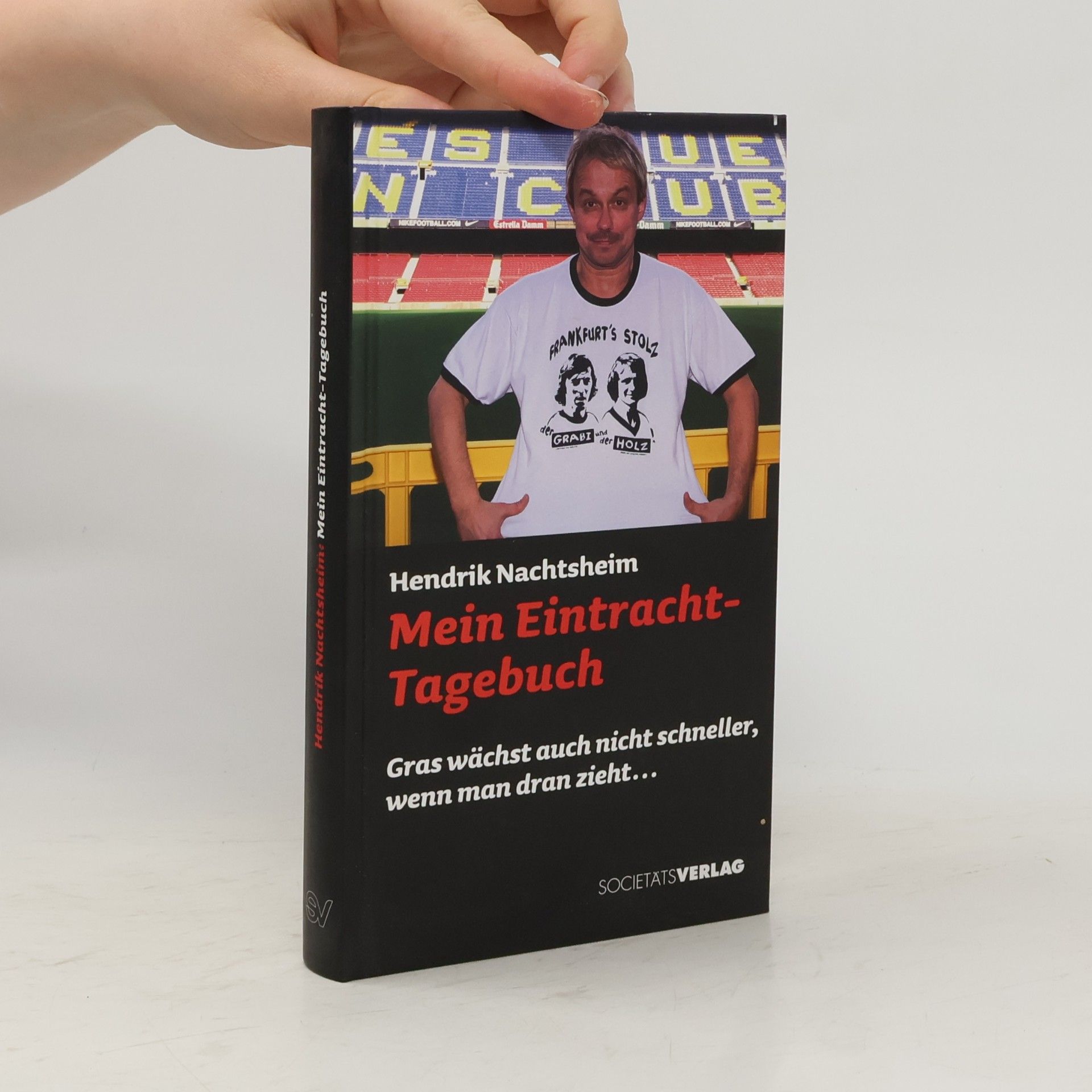 Henni Nachtsheim Mein Eintracht-Tagebuch