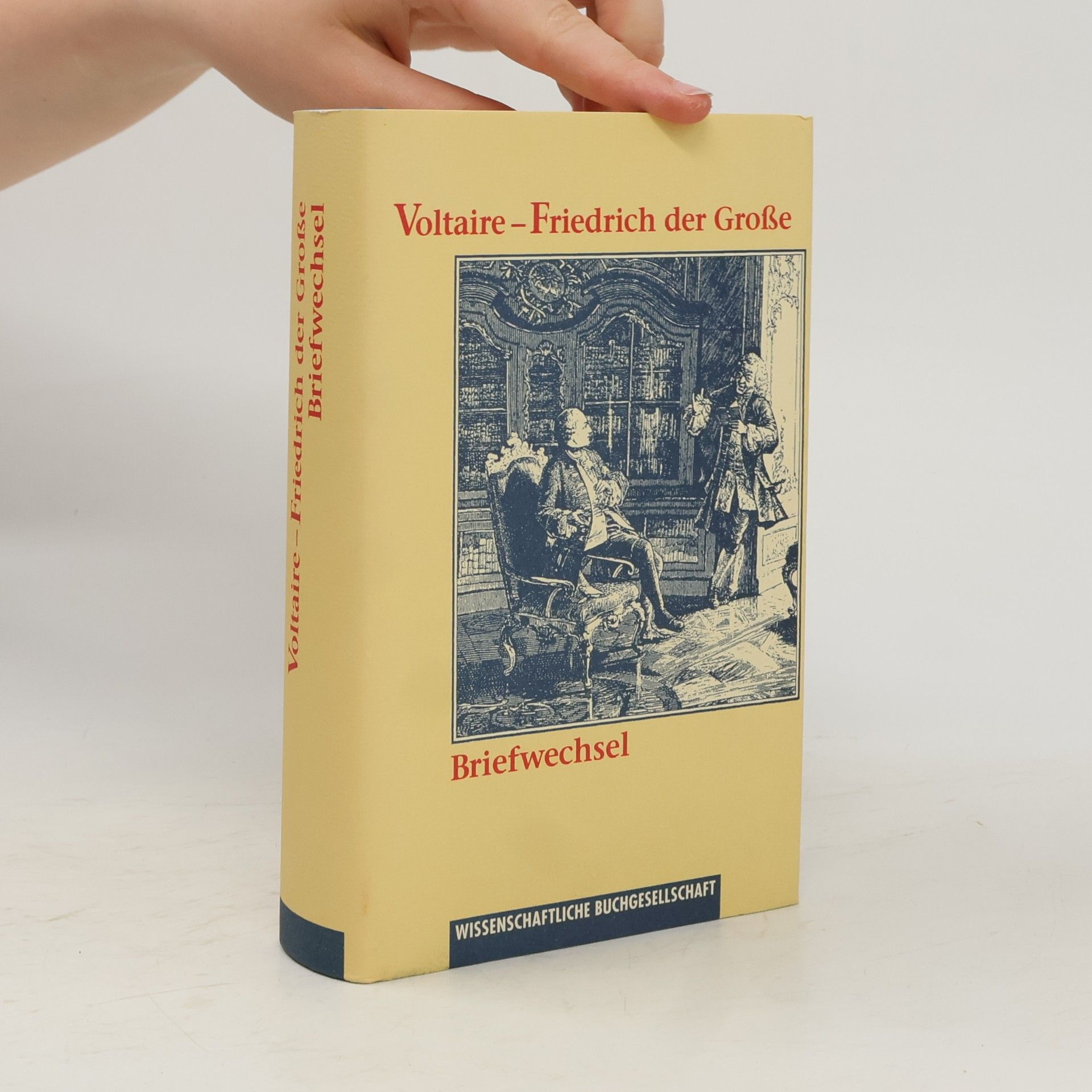 Voltaire - Friedrich der Große. Briefwechsel