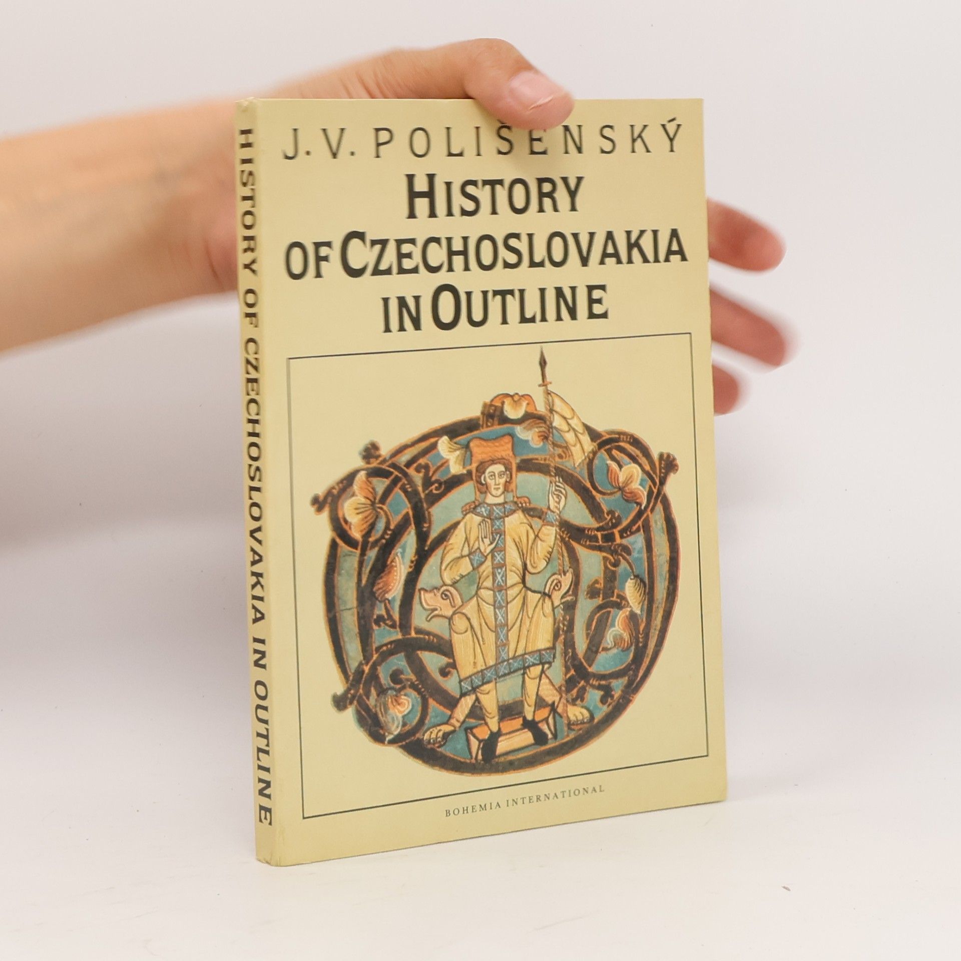 Josef Polišenský History of Czechoslovakia in Outline