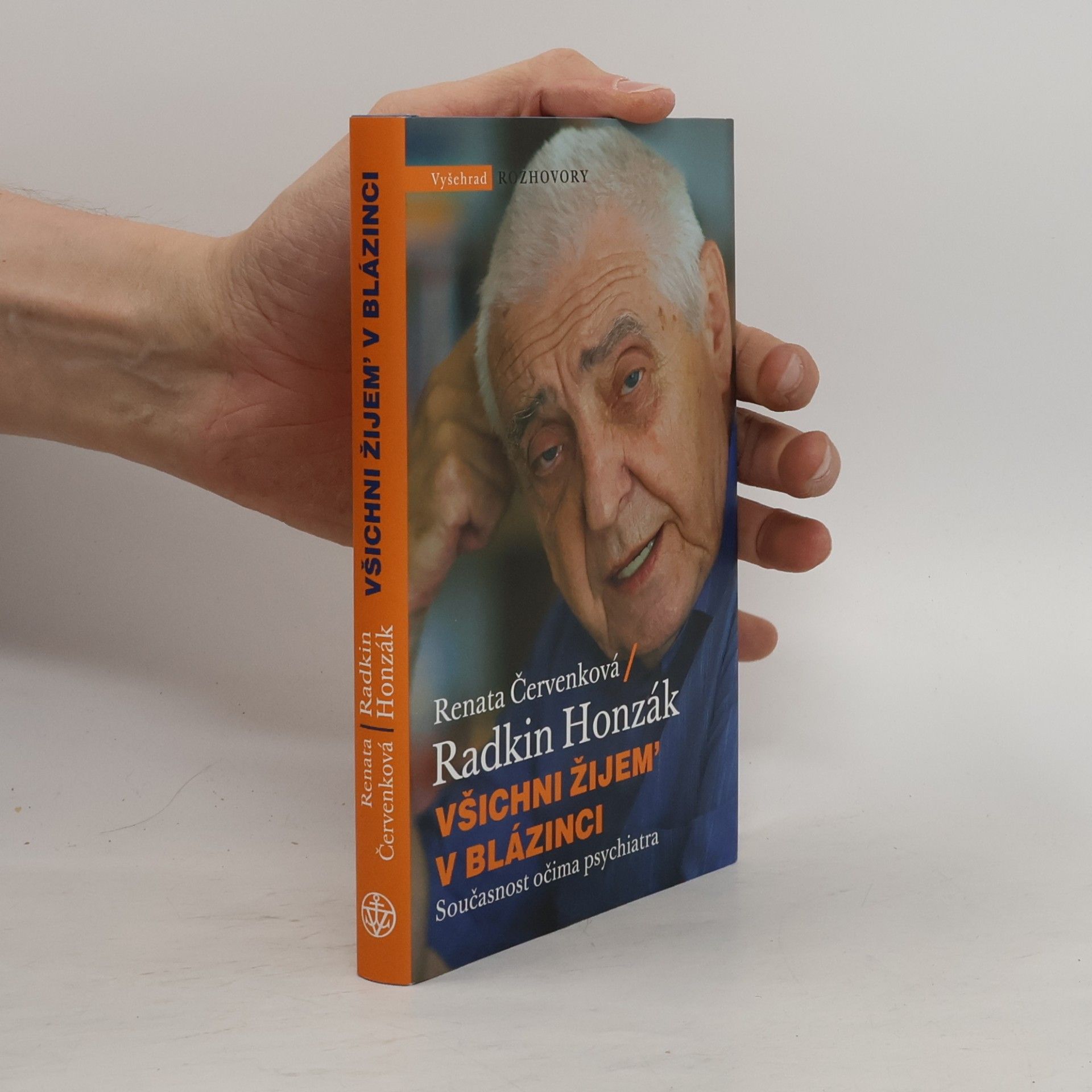Radkin Honzák Všichni žijem' v blázinci