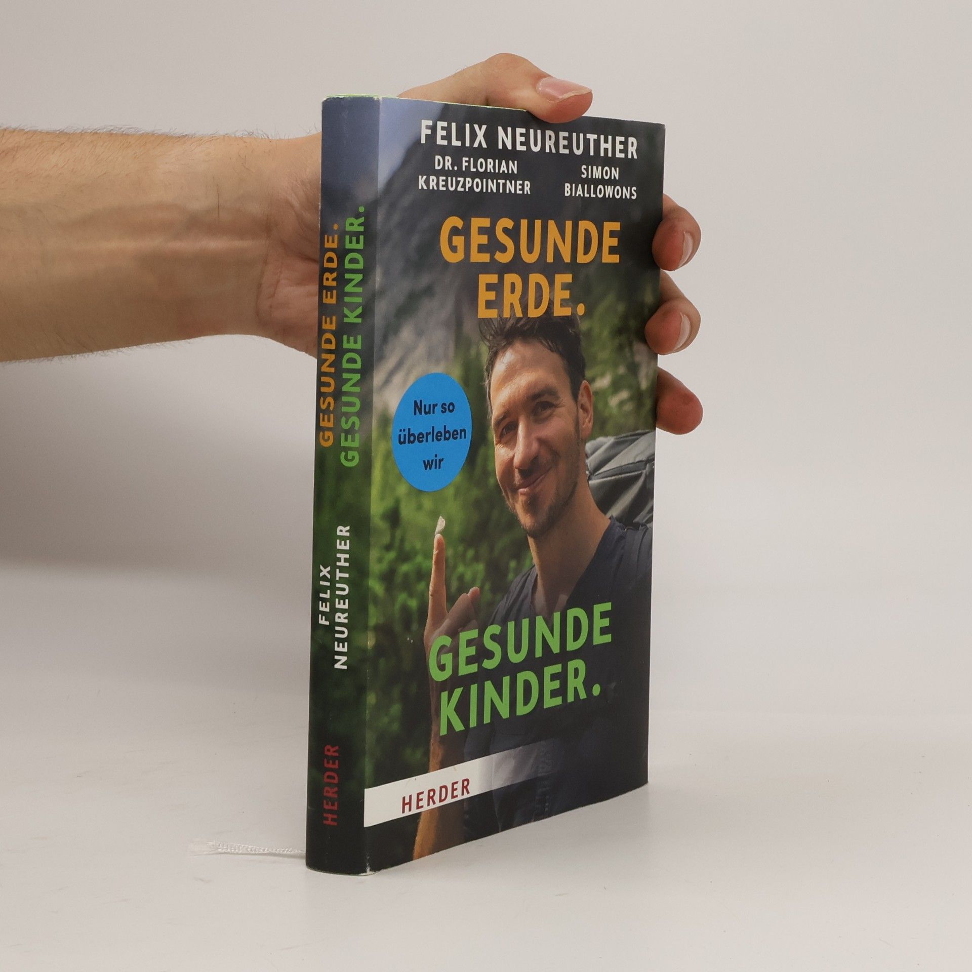 Dr. Florian Kreuzpointner Gesunde Erde. Gesunde Kinder