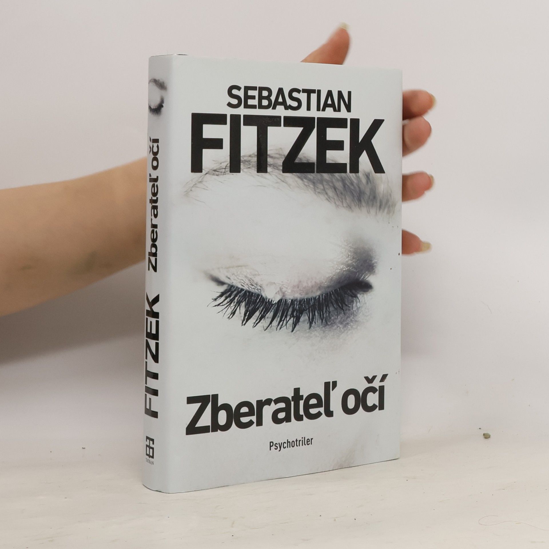 Sebastian Fitzek Zberateľ očí