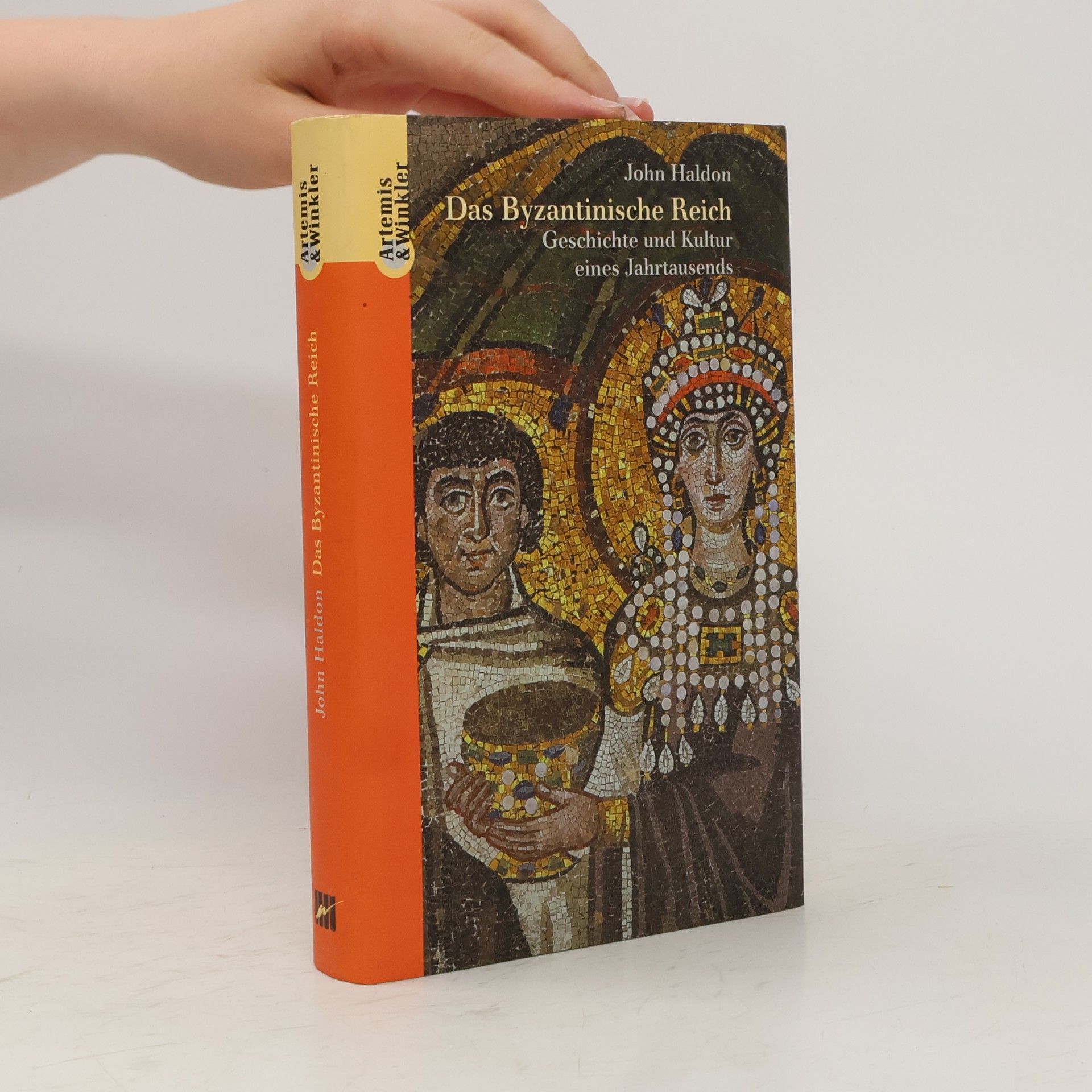 John F. Haldon Das Byzantinische Reich