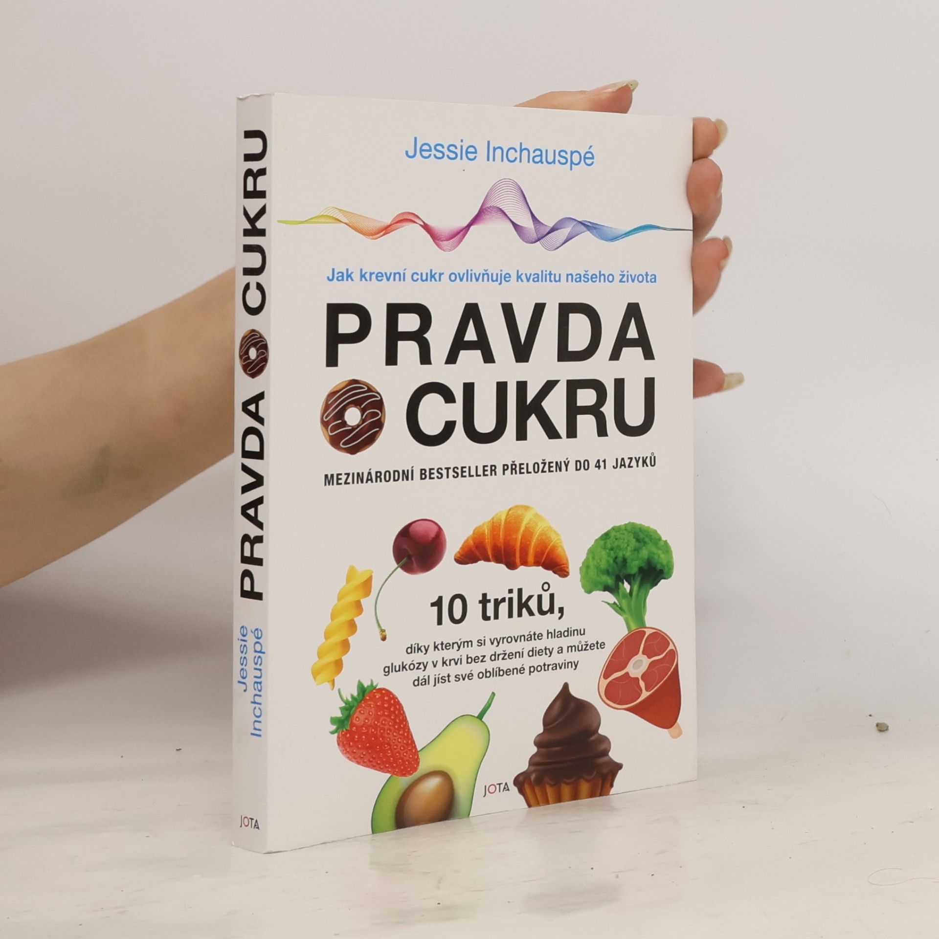 Jessie Inchauspé Pravda o cukru
