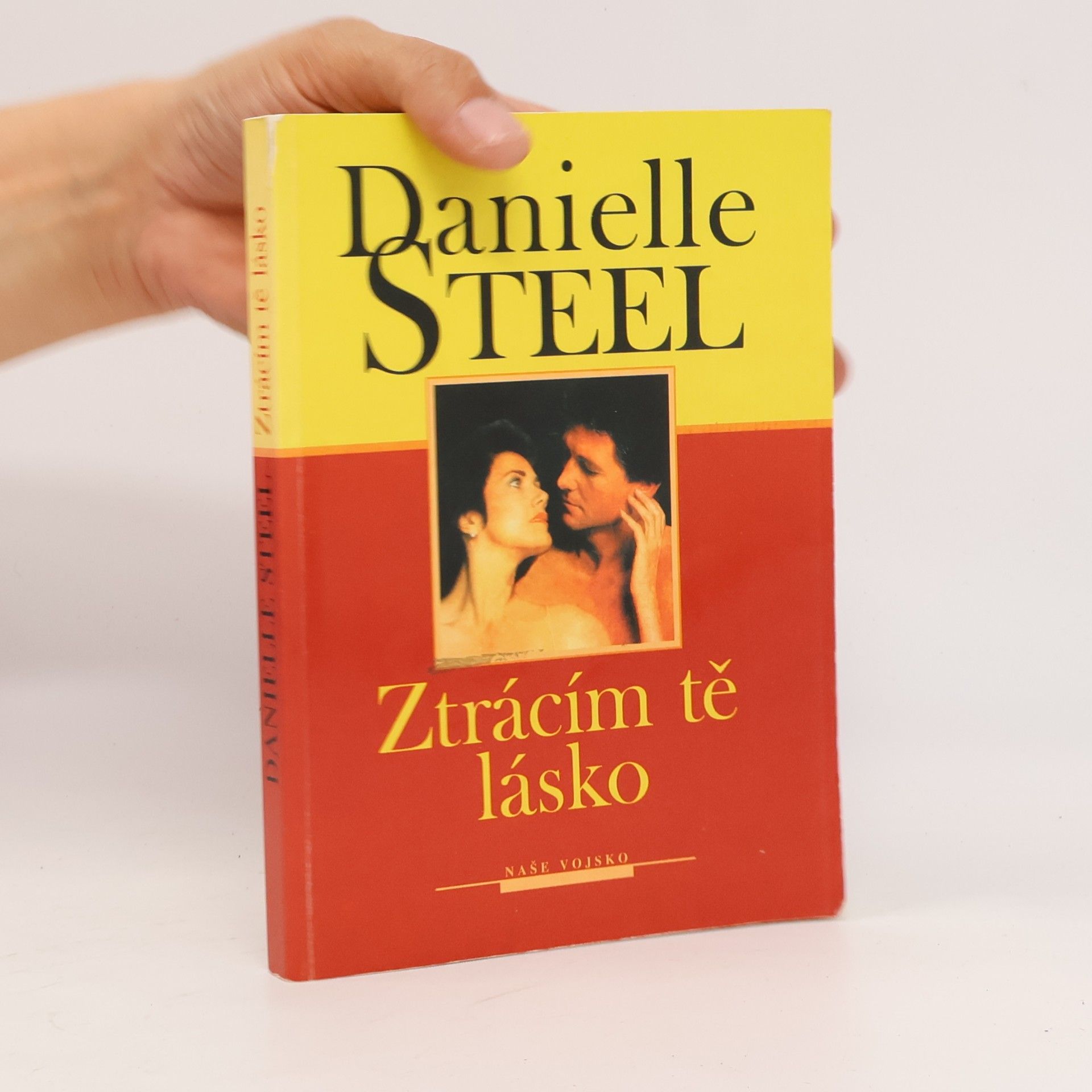 Danielle Steel Ztrácím tě, lásko