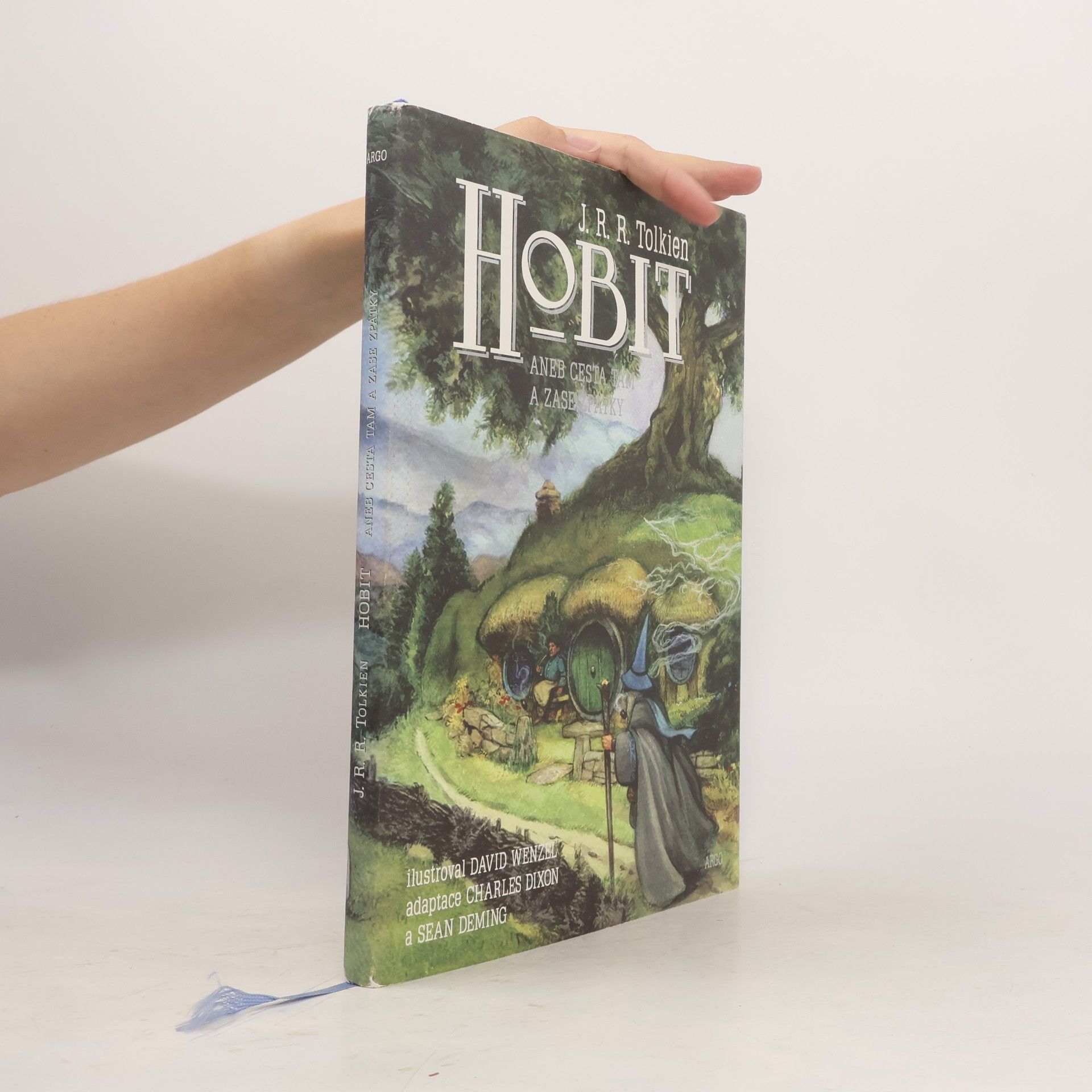 J. R. R. Tolkien Hobit aneb Cesta tam a zase zpátky
