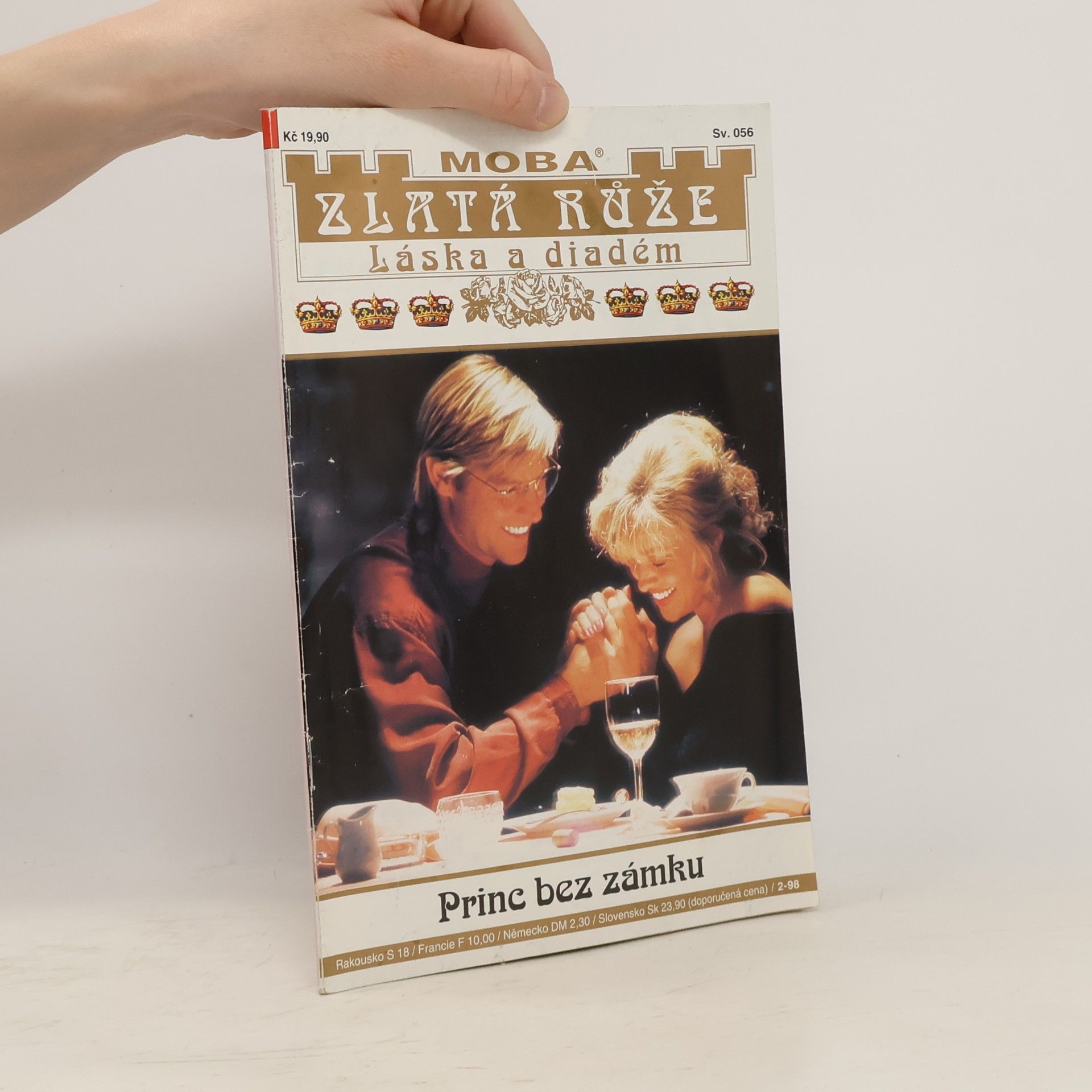 Zlatá Růže - 56: Princ bez zámku