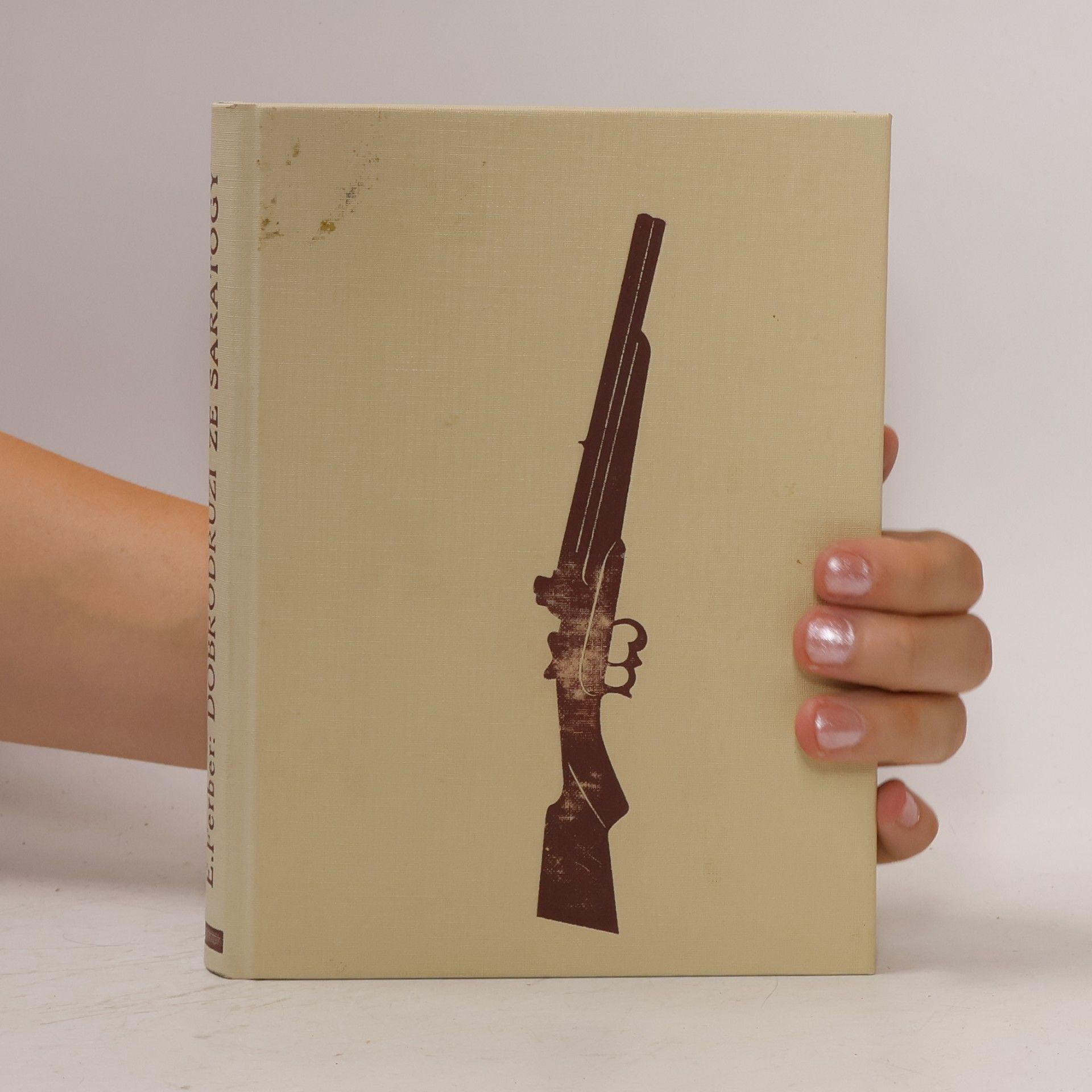 Edna Ferber Dobrodruzi ze Saratogy