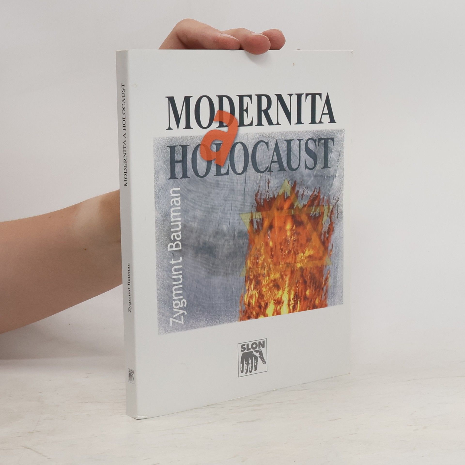 Zygmunt Bauman Modernita a holocaust