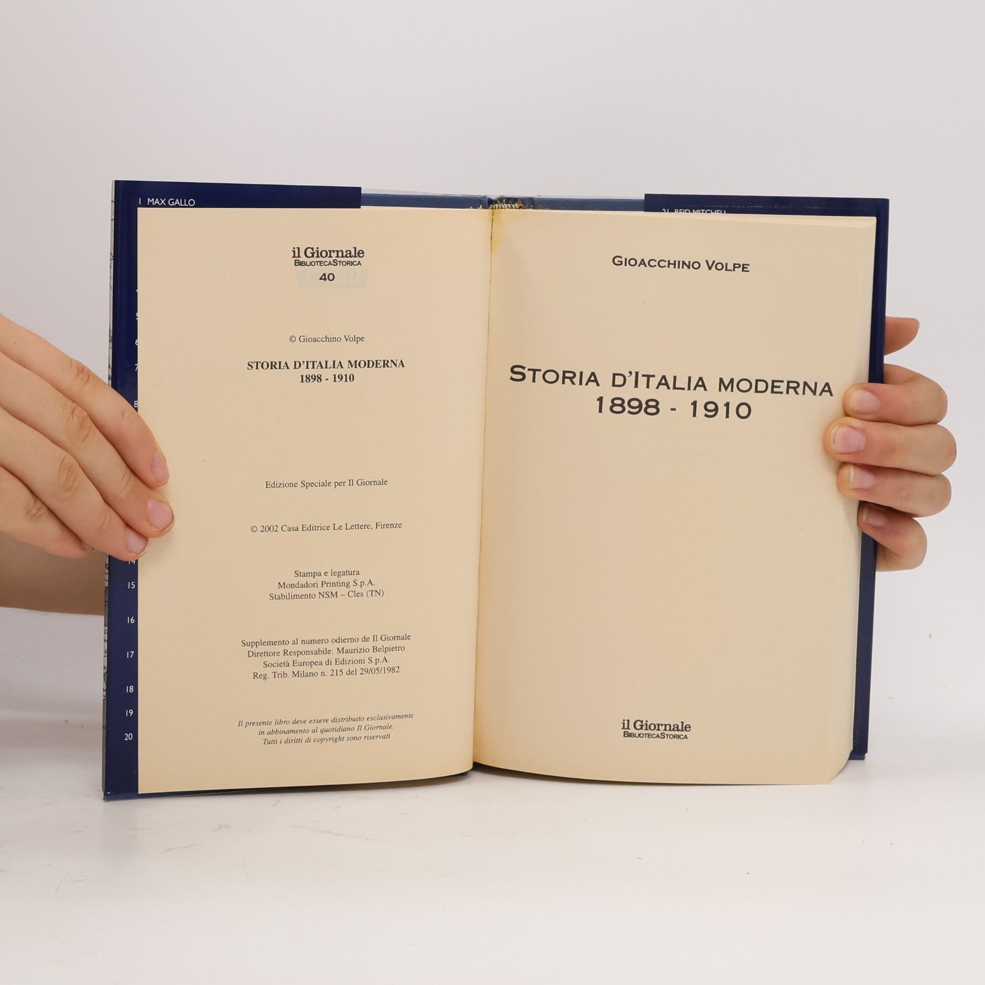 Gioacchino Volpe Storia D´Italia Moderna 1898-1910. Volume Secondo