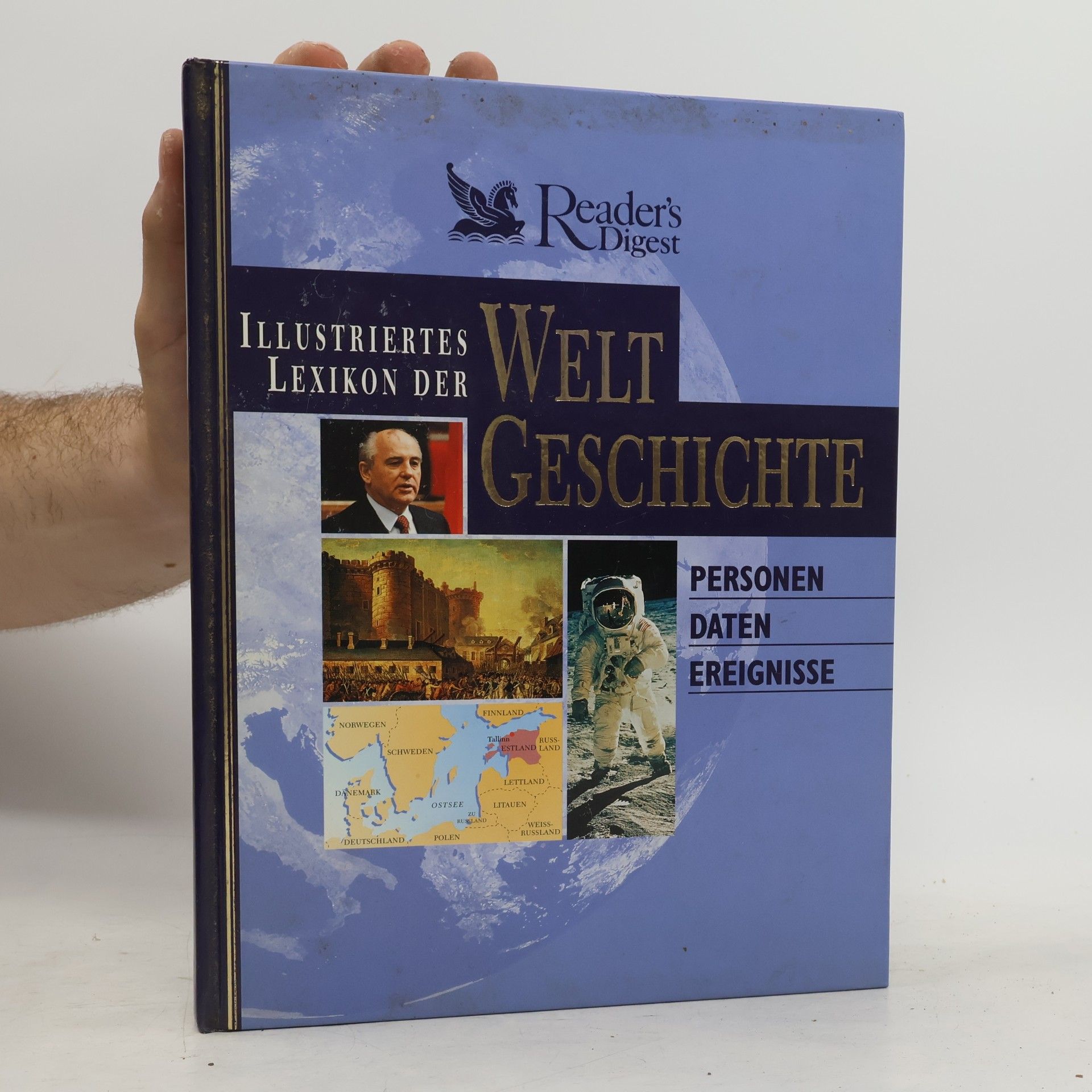 Autorenkollektiv Illustriertes Lexikon der Welt Geschichte