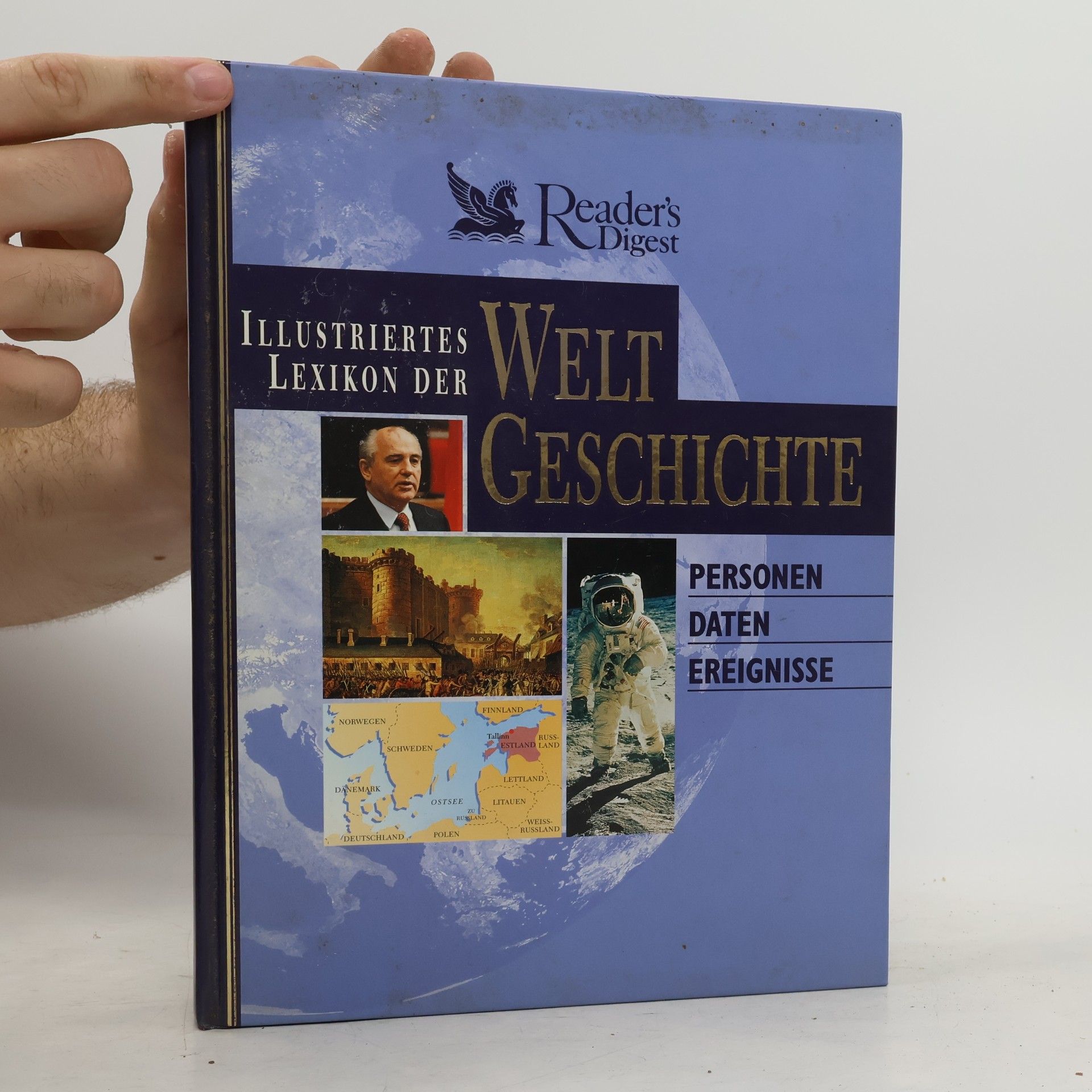 Autorenkollektiv Illustriertes Lexikon der Welt Geschichte