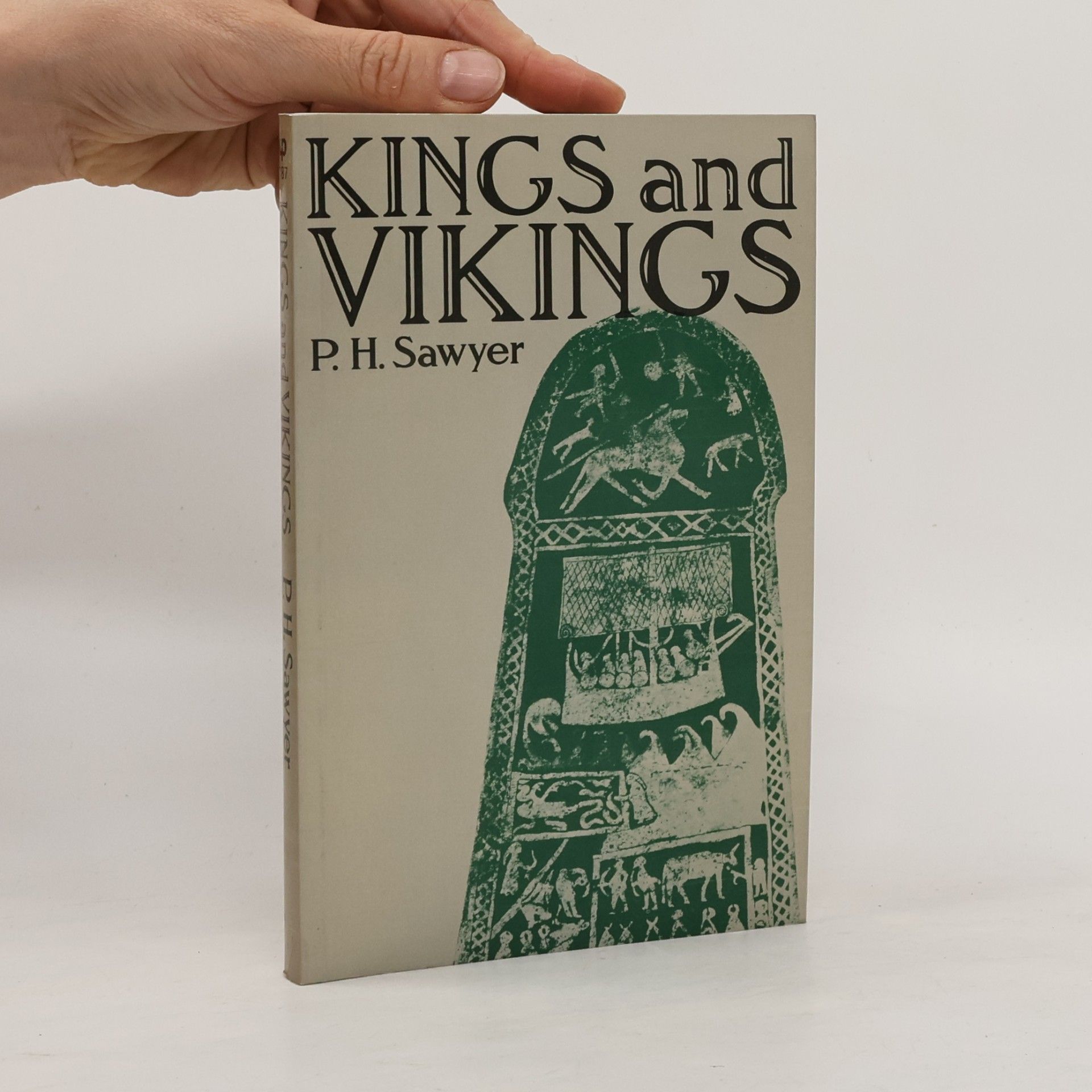 Peter Sawyer Kings and Vikings