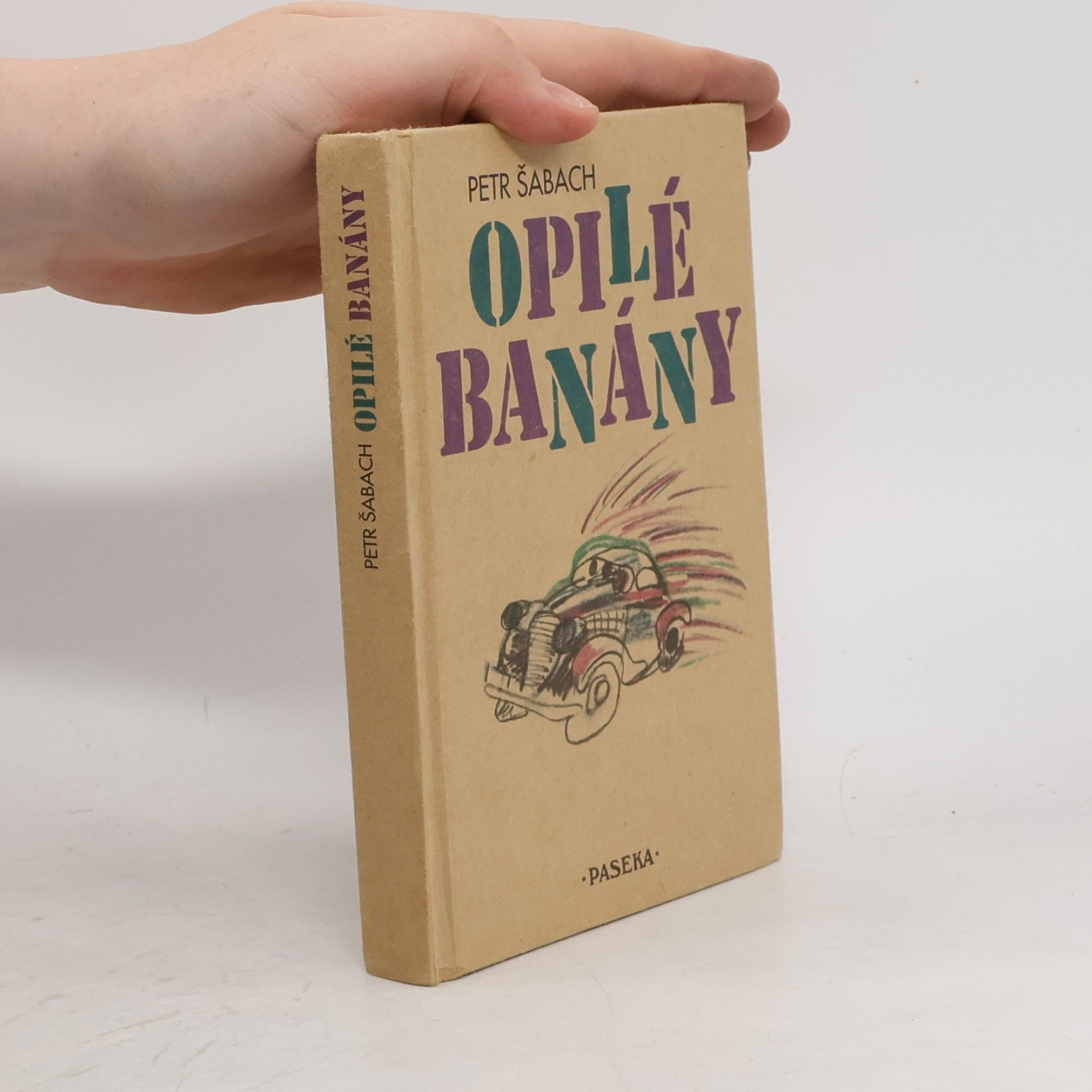 Petr Šabach Opilé banány