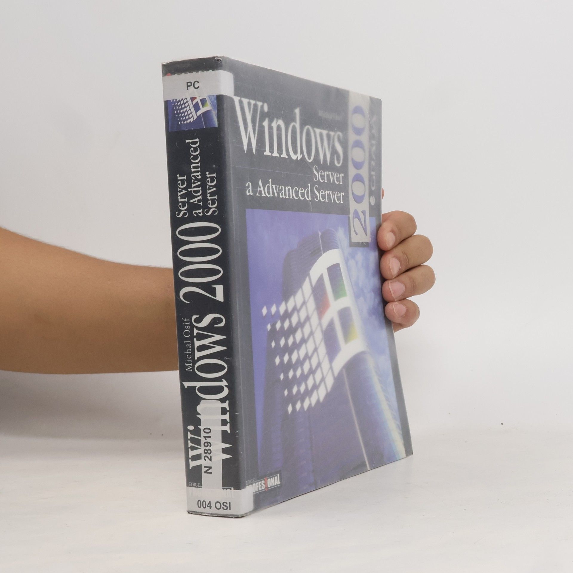 Michal Osif Windows 2000 Server a Advanced Server