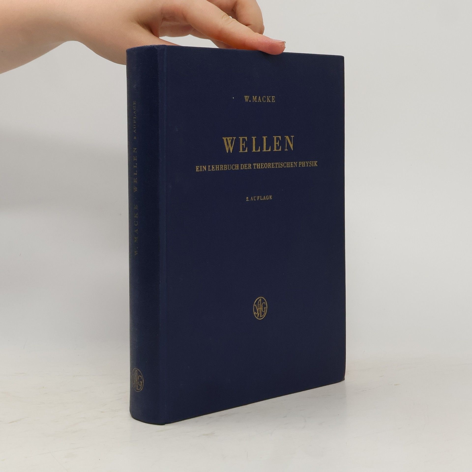 Wellen. Ein Lehrbuch der theoretischen Physik