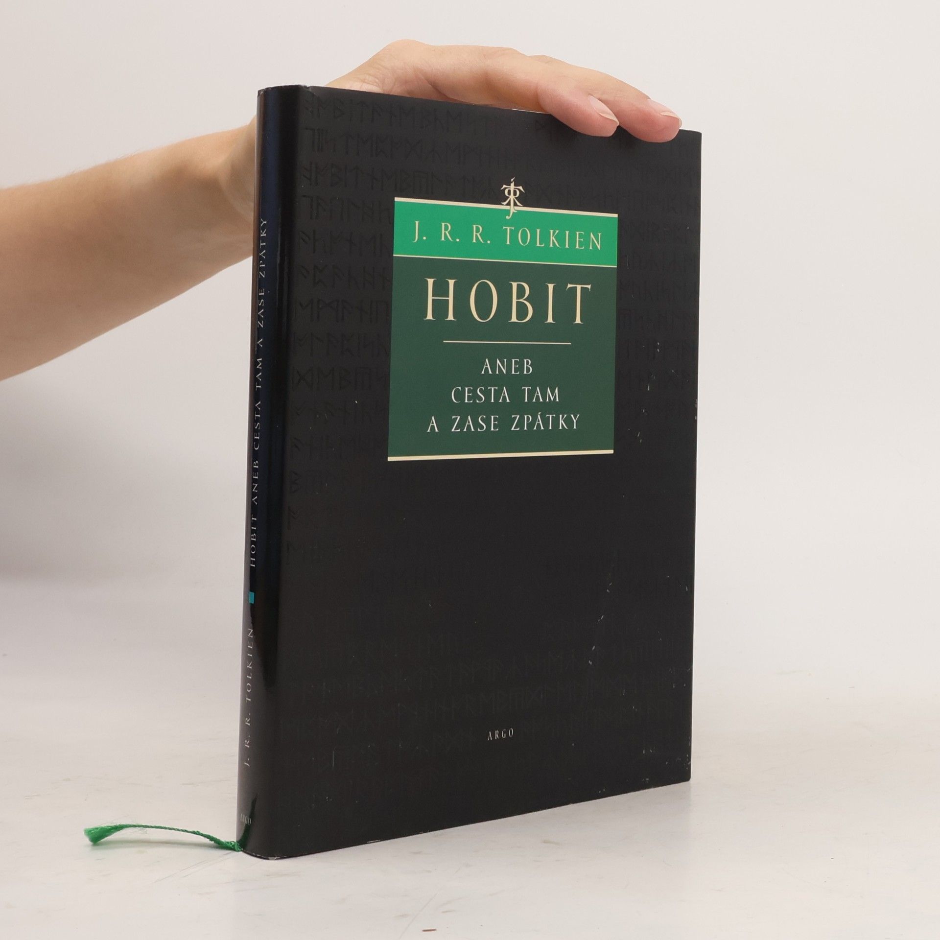 J. R. R. Tolkien Hobit, aneb, Cesta tam a zase zpátky