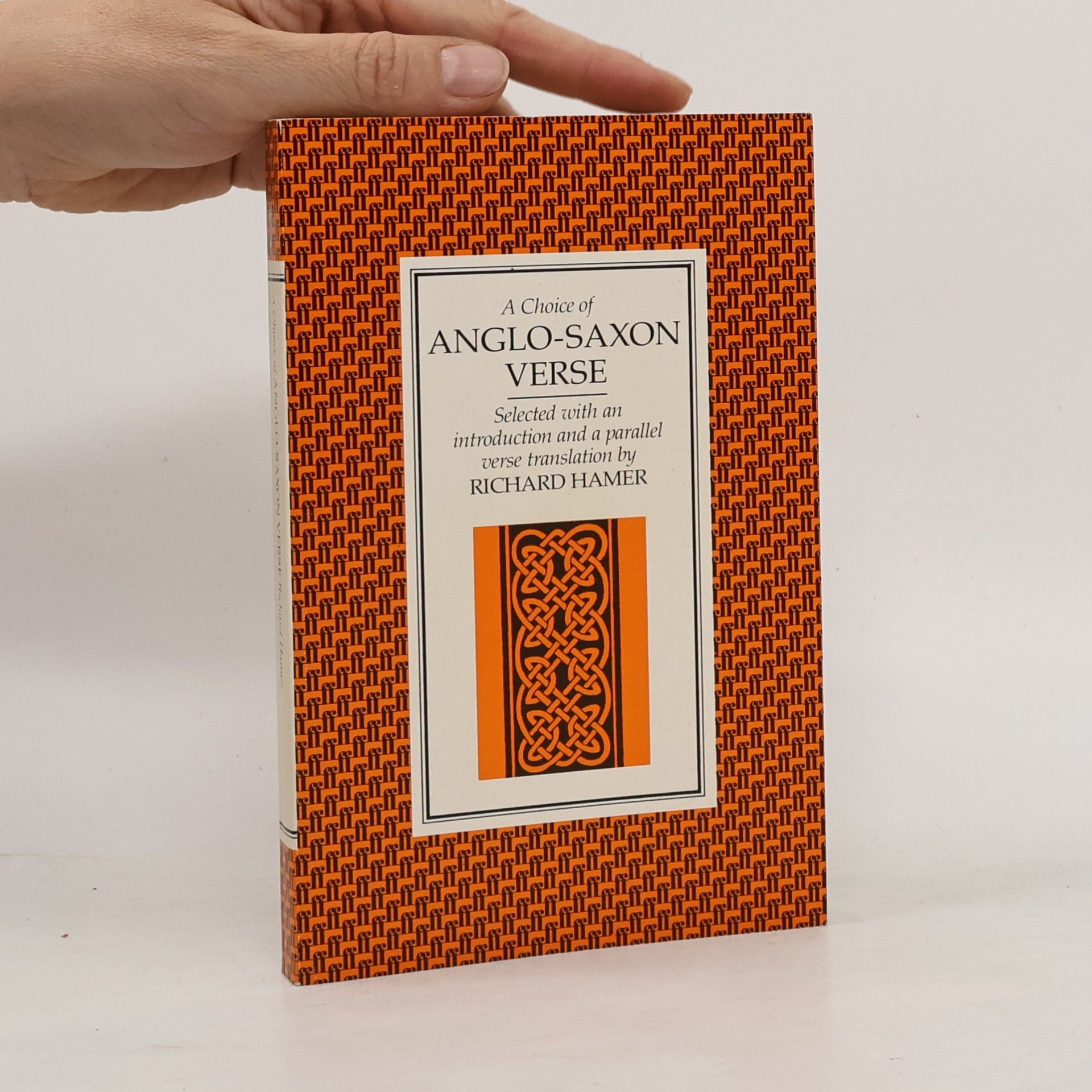 Richard Hamer A choice of Anglo-Saxon verse
