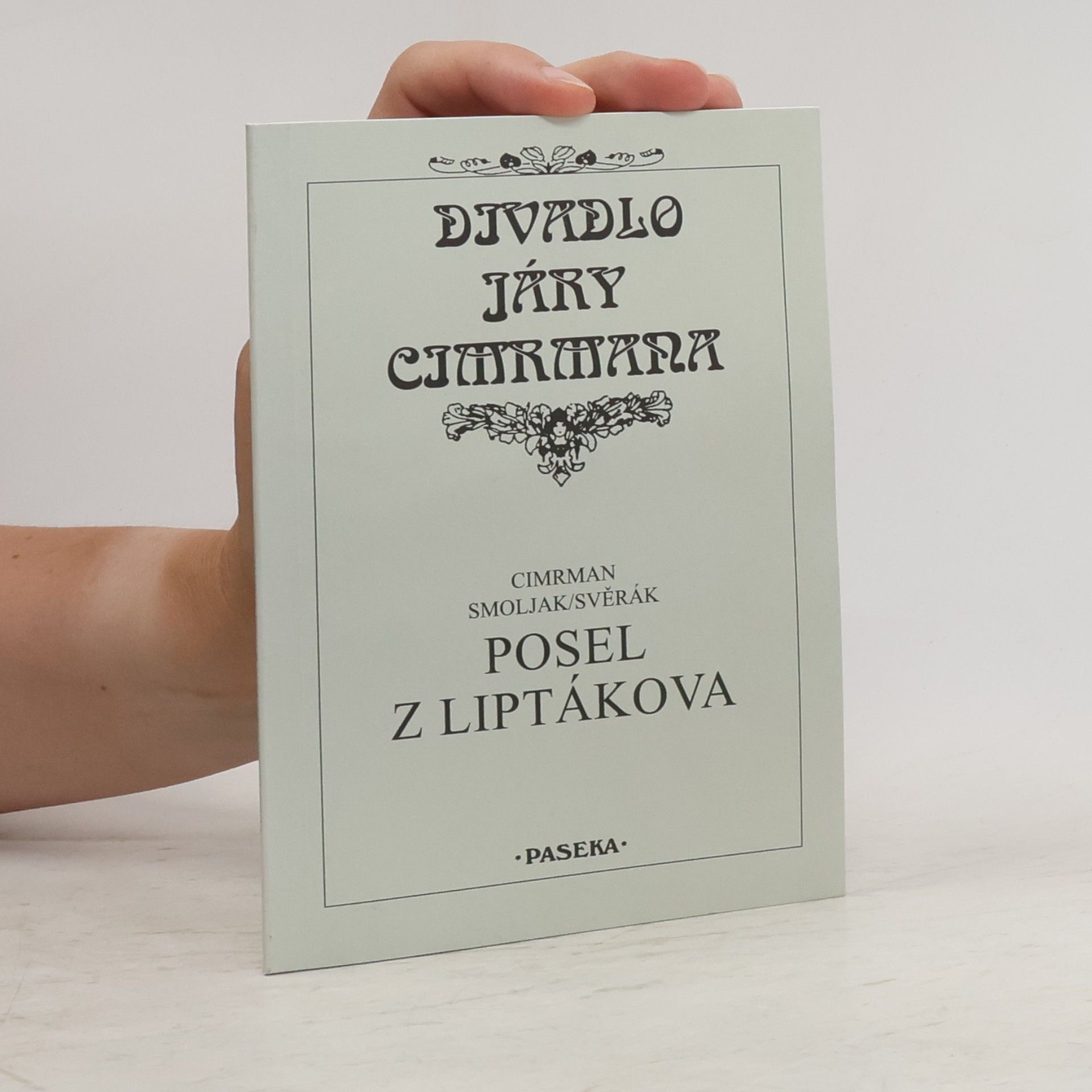Jára da Cimrman Posel z Liptákova