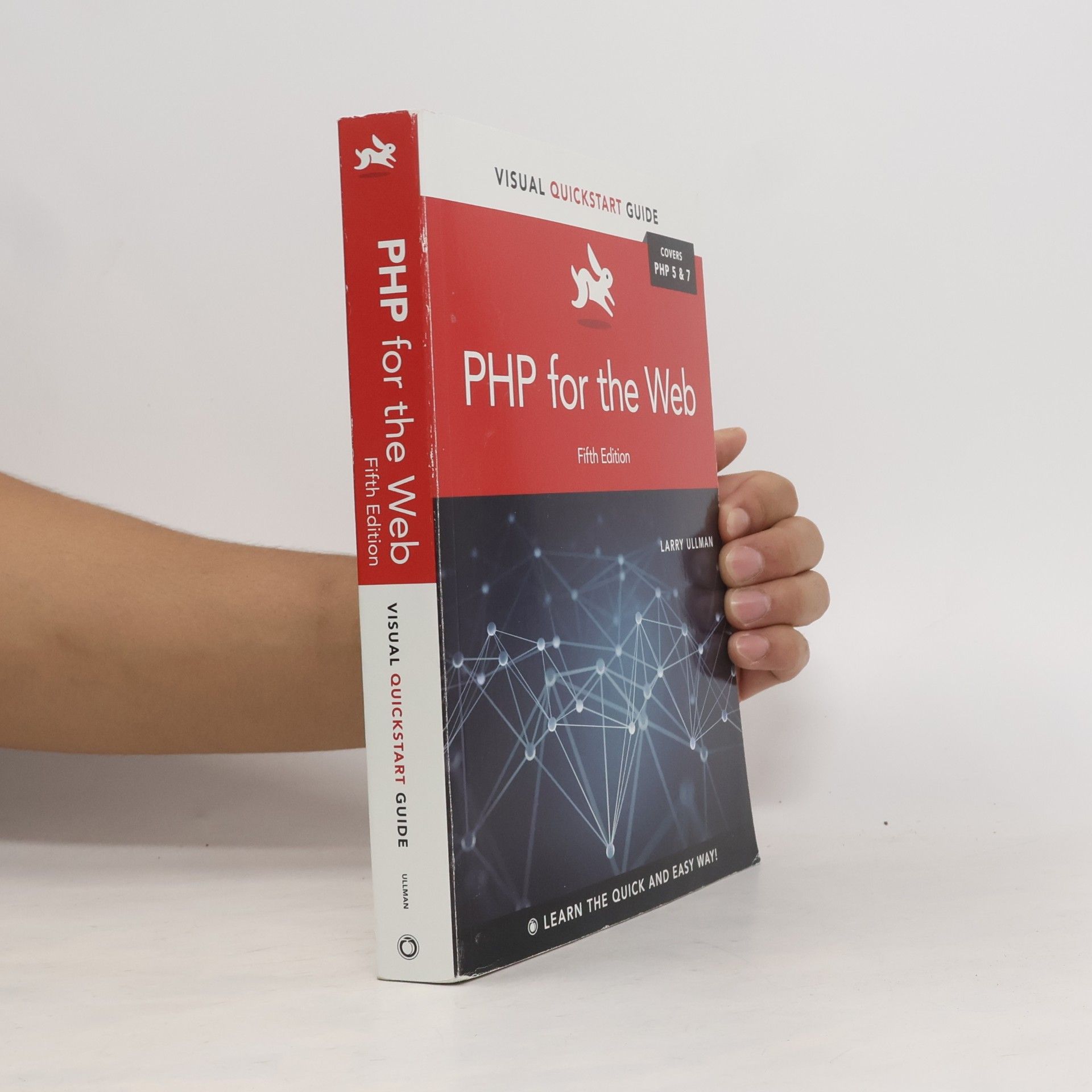 PHP for the Web: Fifth Edition - Covers PHP 5 & 7