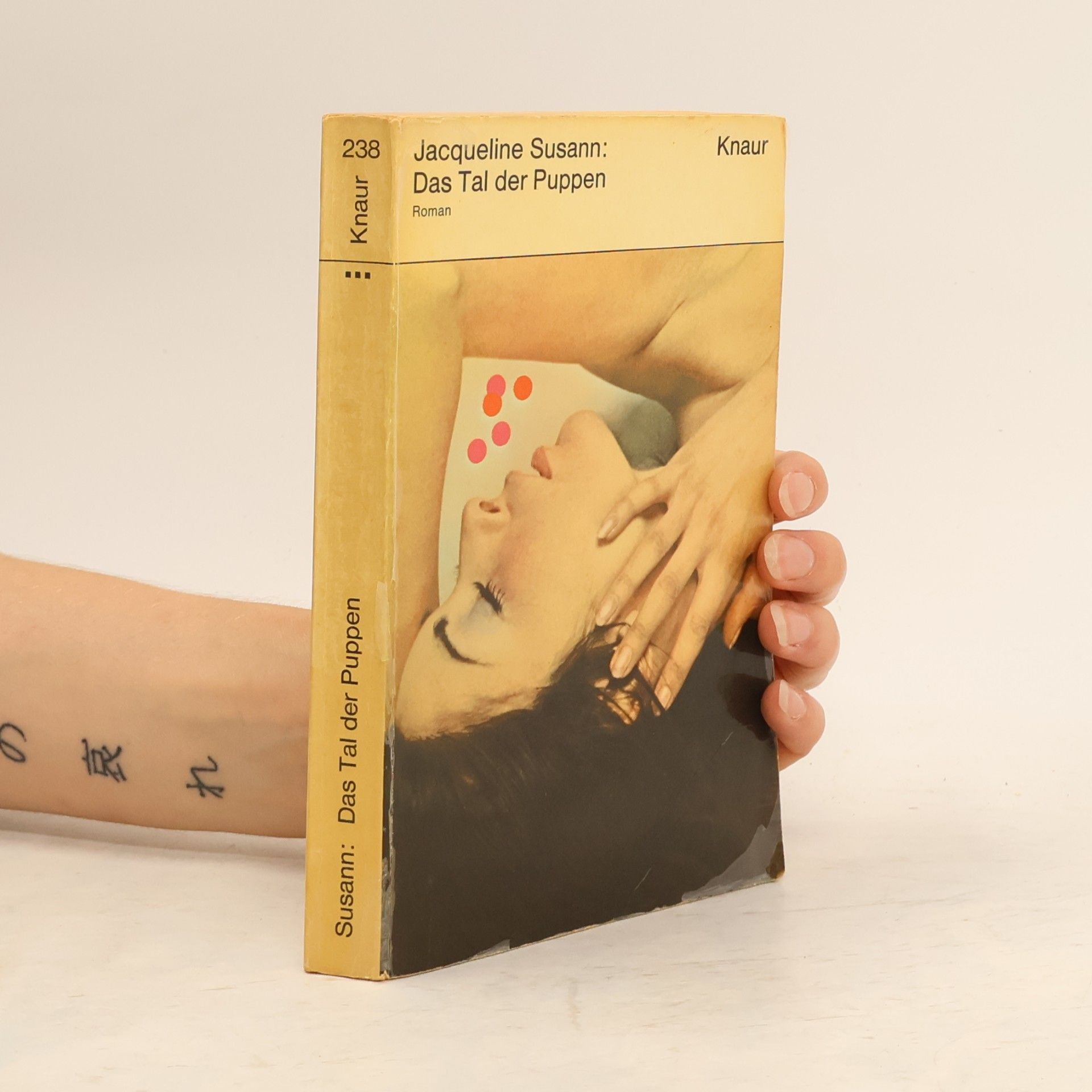 Jacqueline Susann Das Tal der Puppen