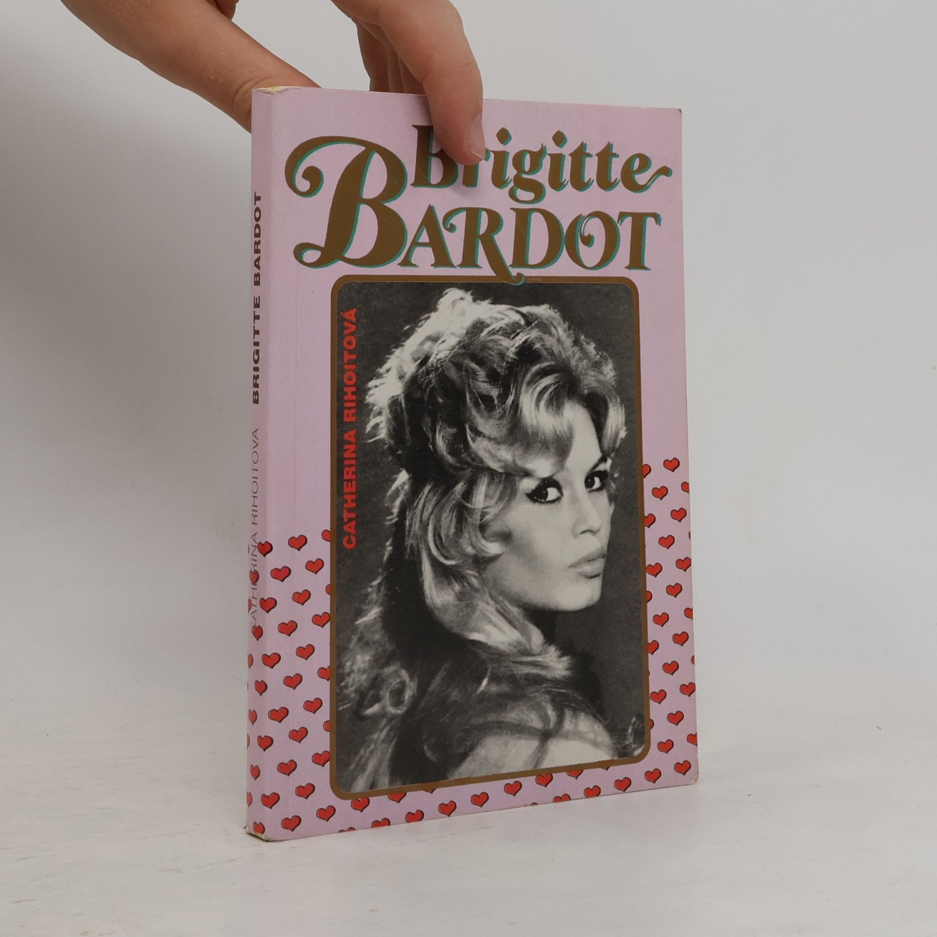 Catherine Rihoit Brigitte Bardot