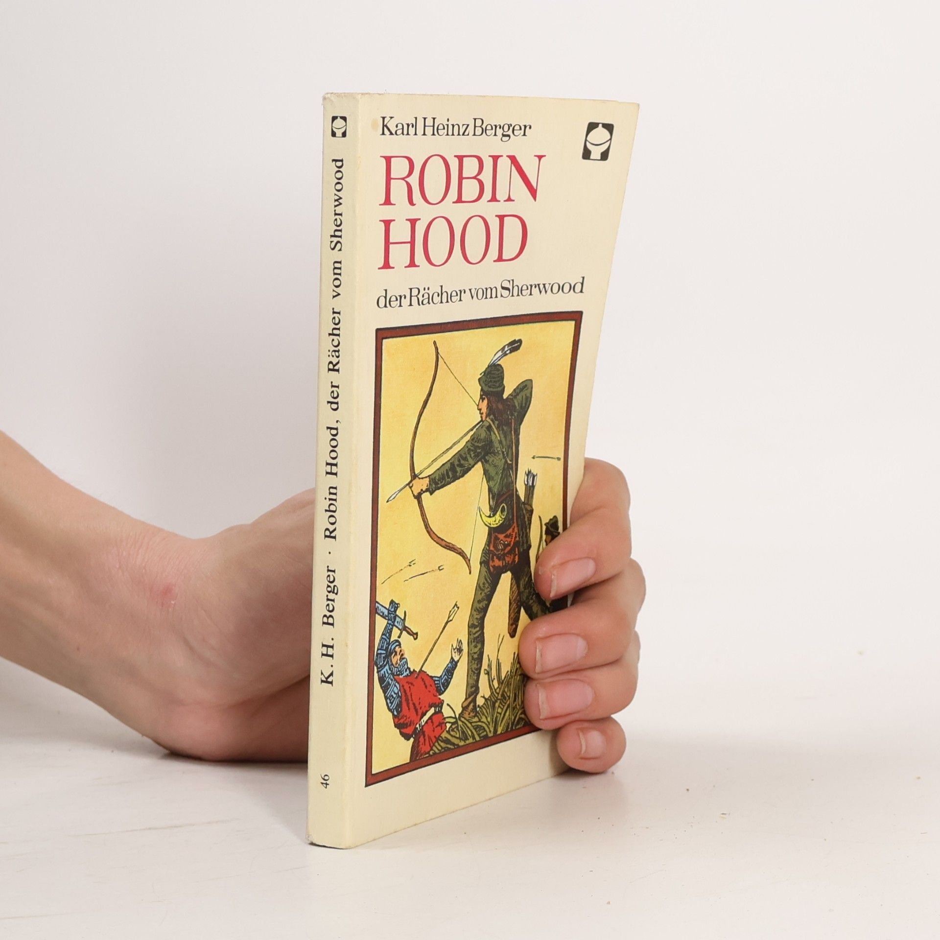 Karl Heinz Berger Robin Hood, der Rächer vom Sherwood