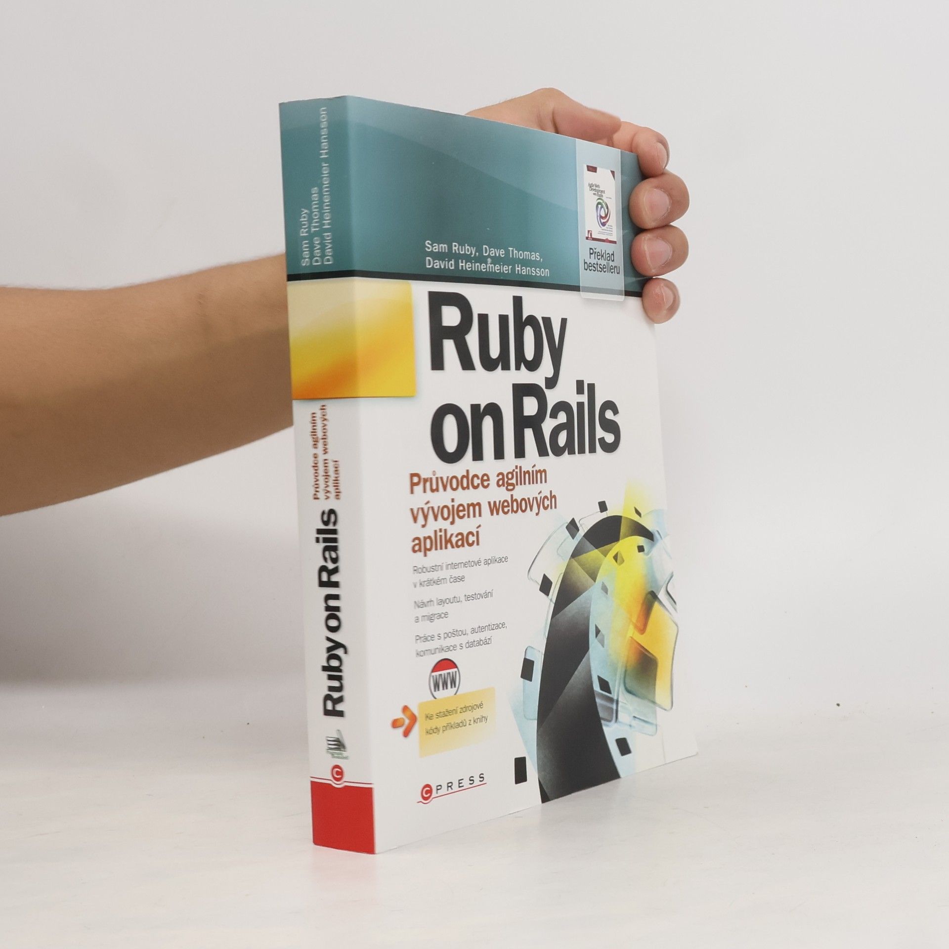 Sam Ruby Ruby on Rails. Průvodce agilním vývojem webových aplikací