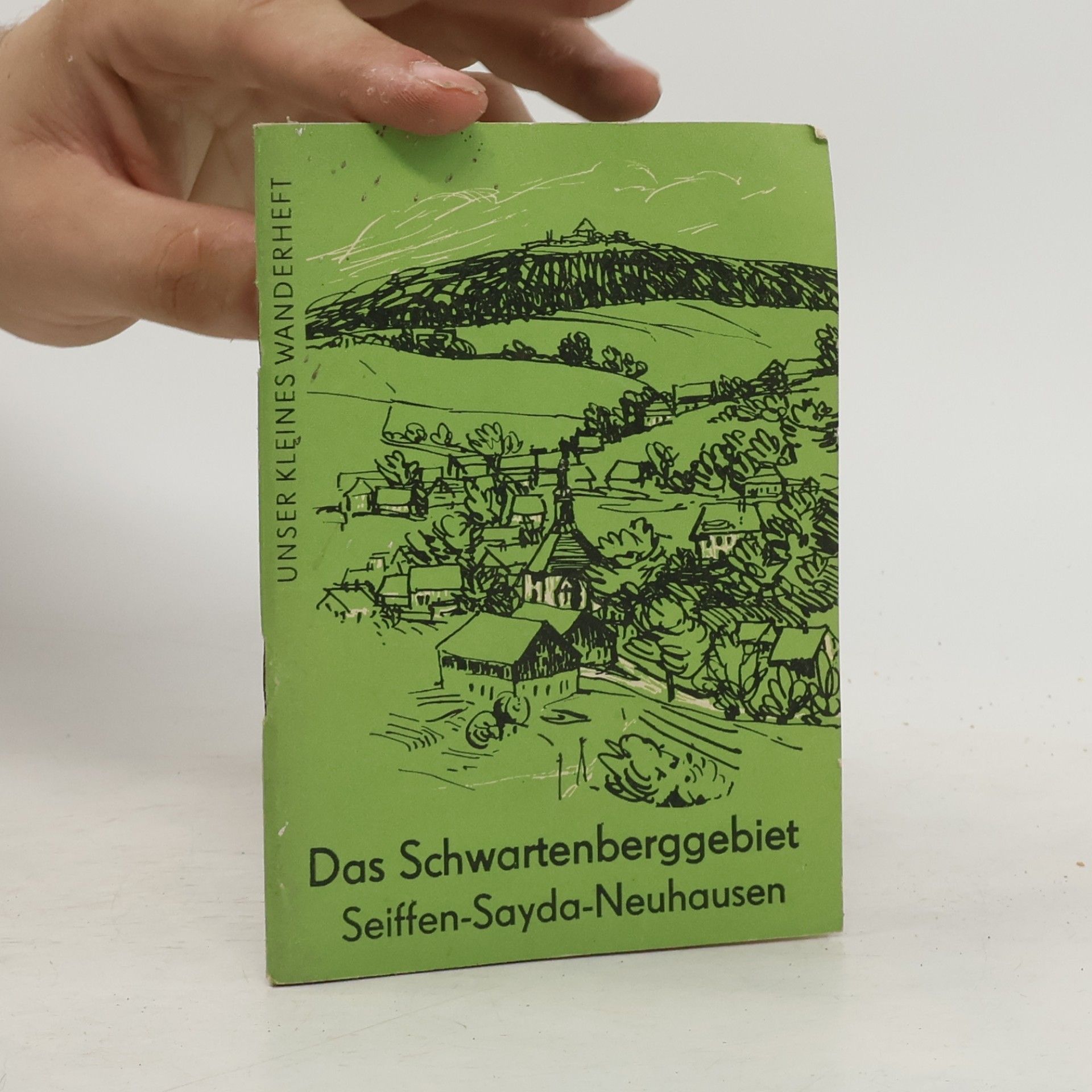 Martin Hammermüller Das Schwartenberggebiet. Seiffen-Sayda-Neuhausen