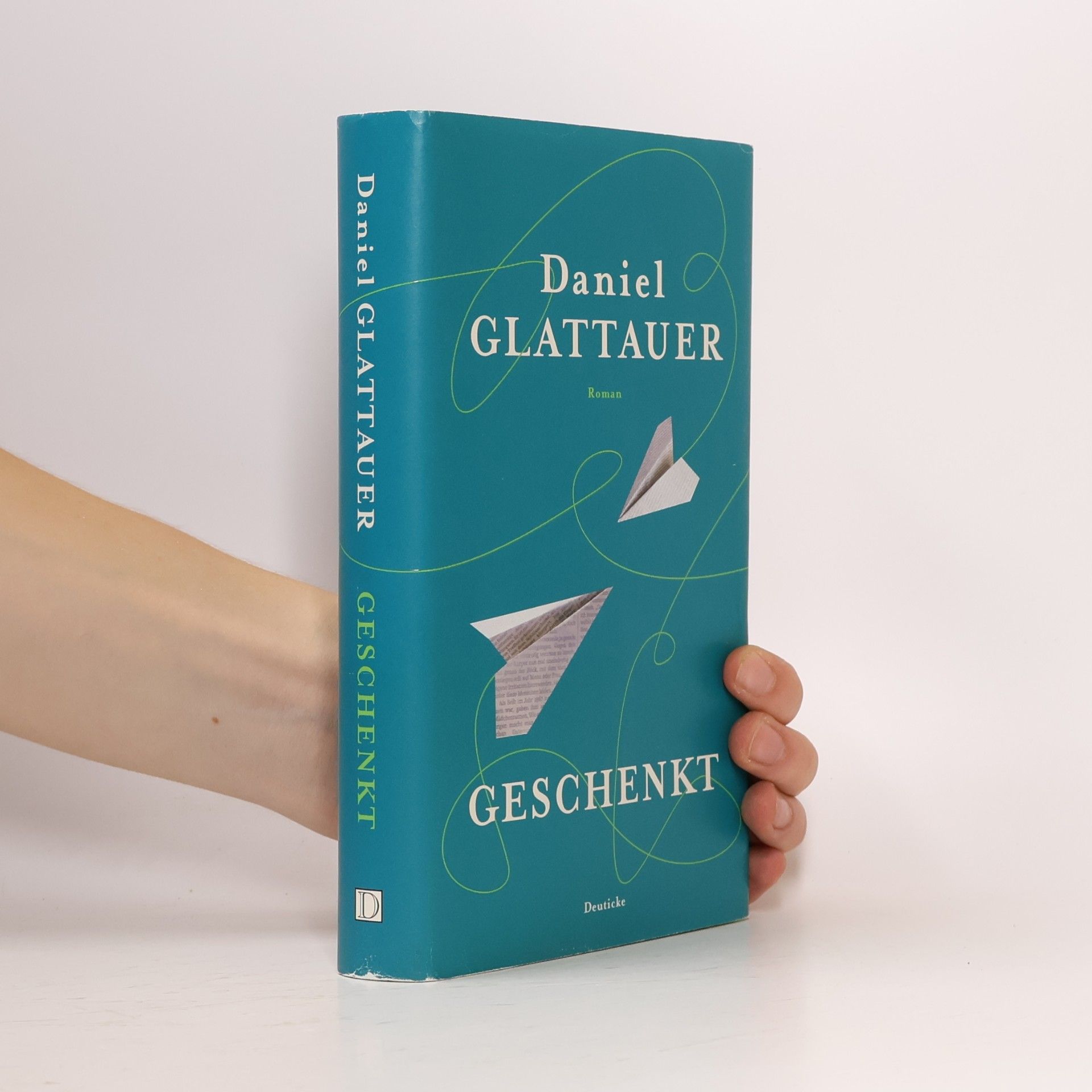 Daniel Glattauer Geschenkt