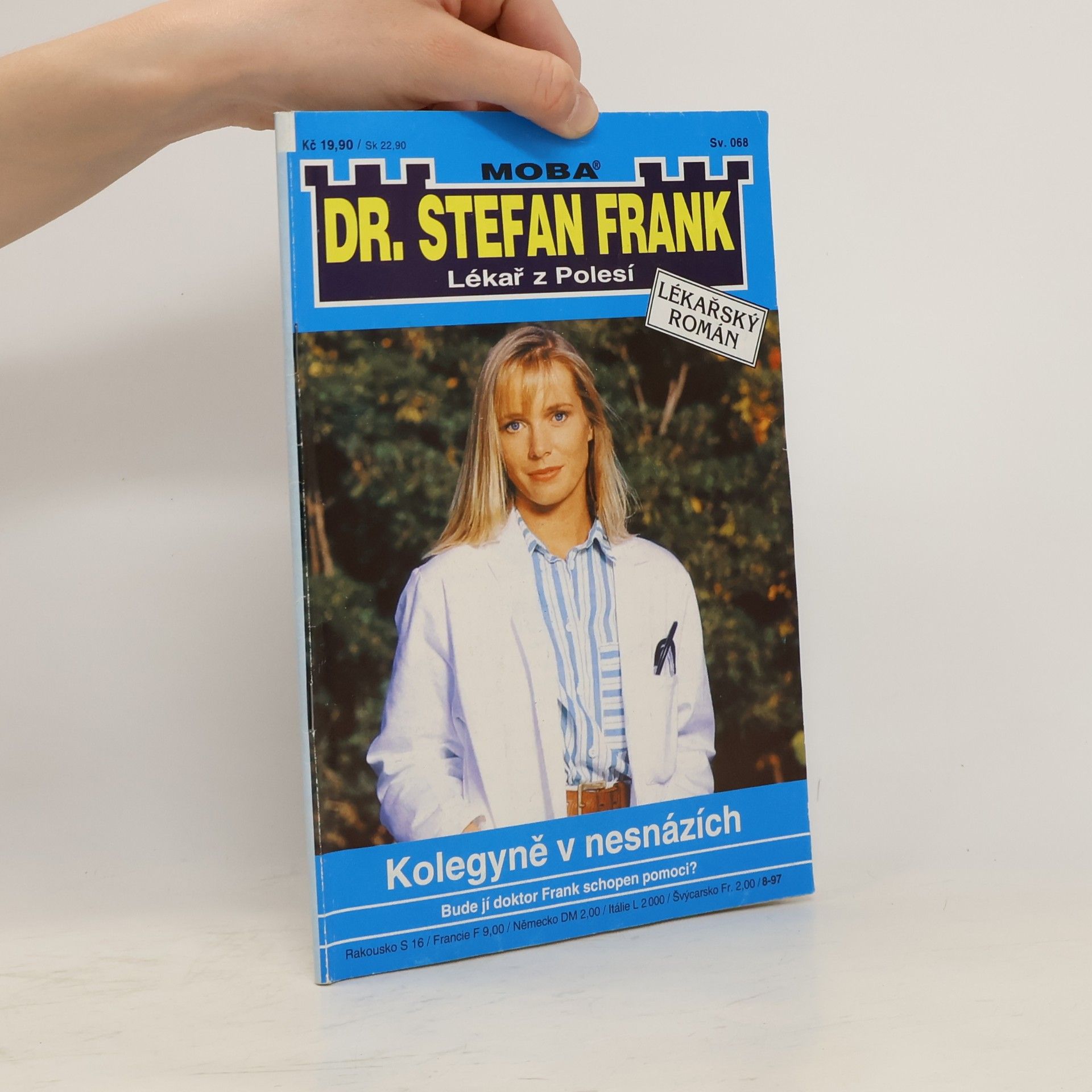 Autorenkollektiv Dr. Stefan Frank - 68: Kolegyně v nesnázích